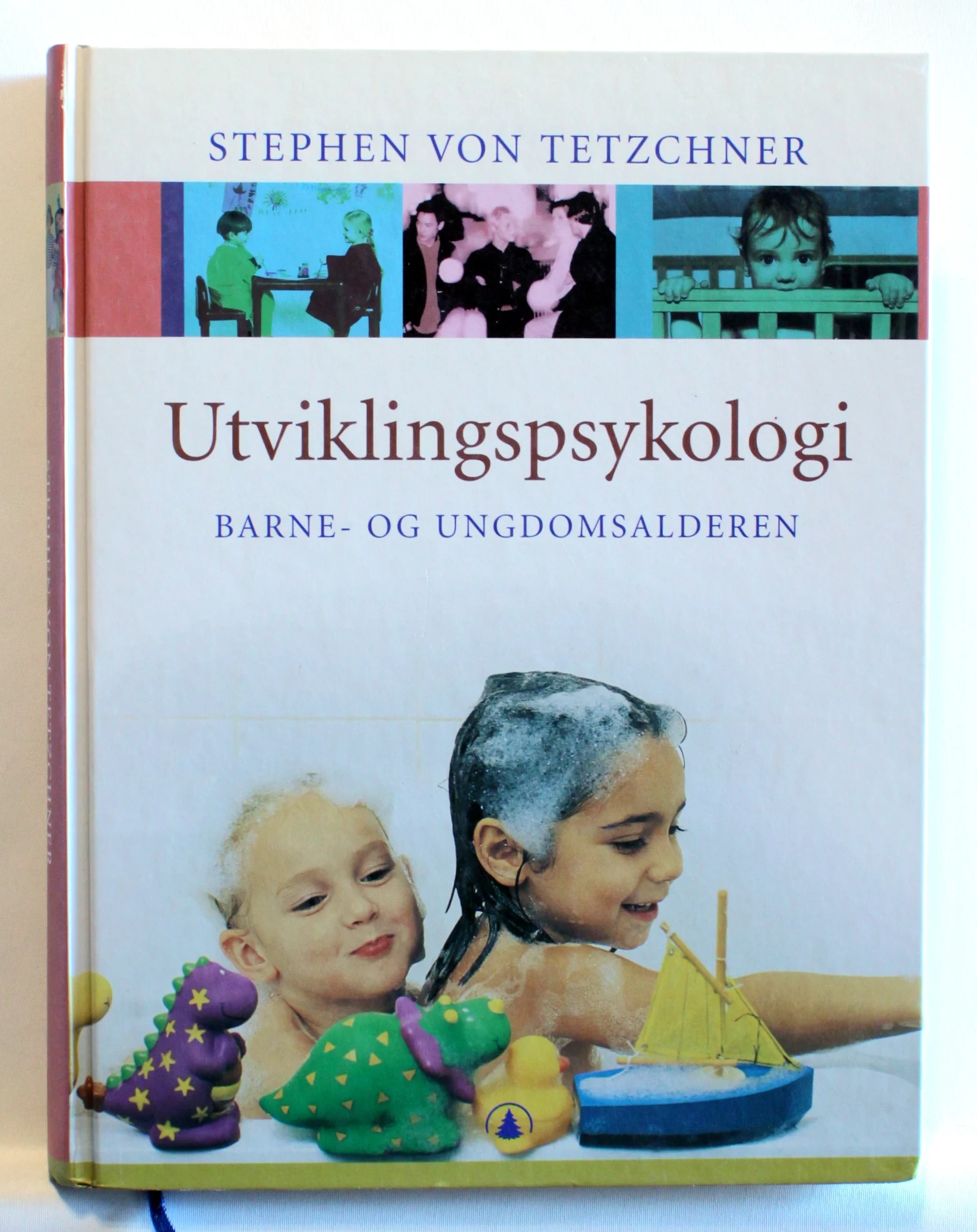 Utviklingspsykologi. Barne- og ungdomsalderen