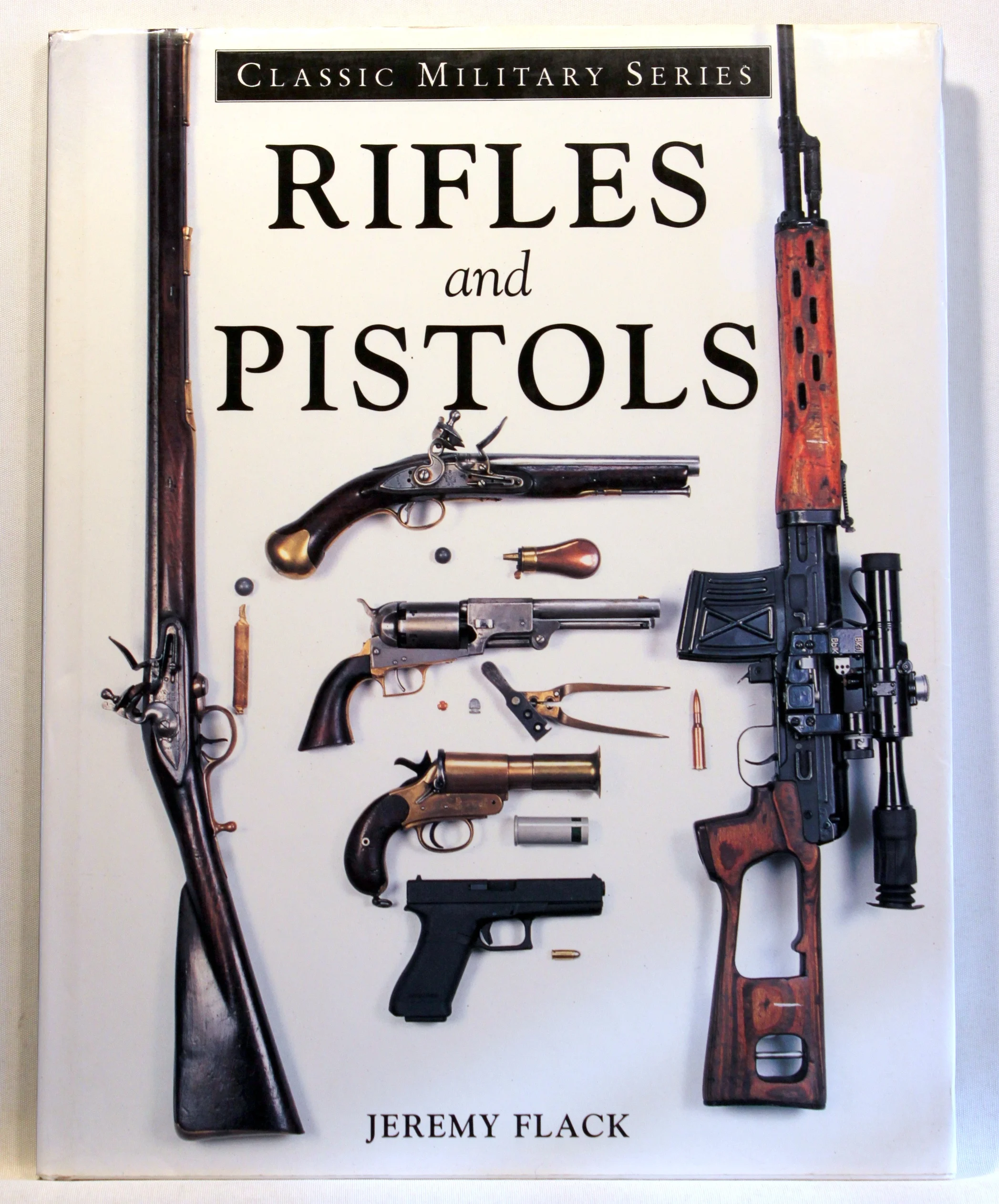 Rifles and Pistols