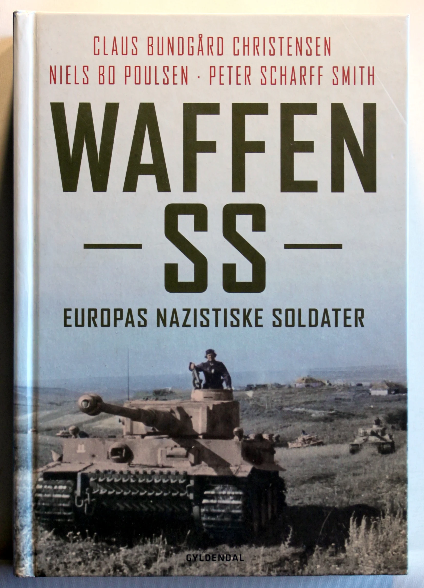 Waffen-SS. Europas nazistiske soldater