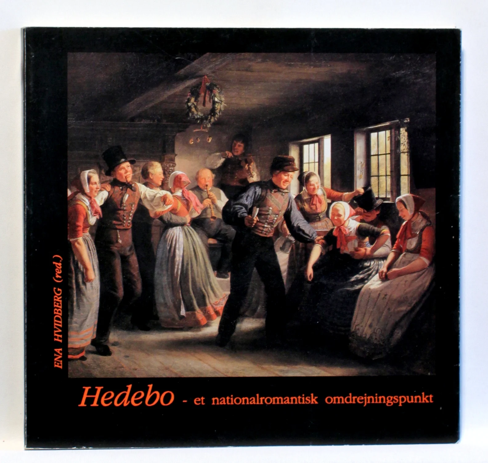 Hedebo – et nationalromantisk omdrejningspunkt