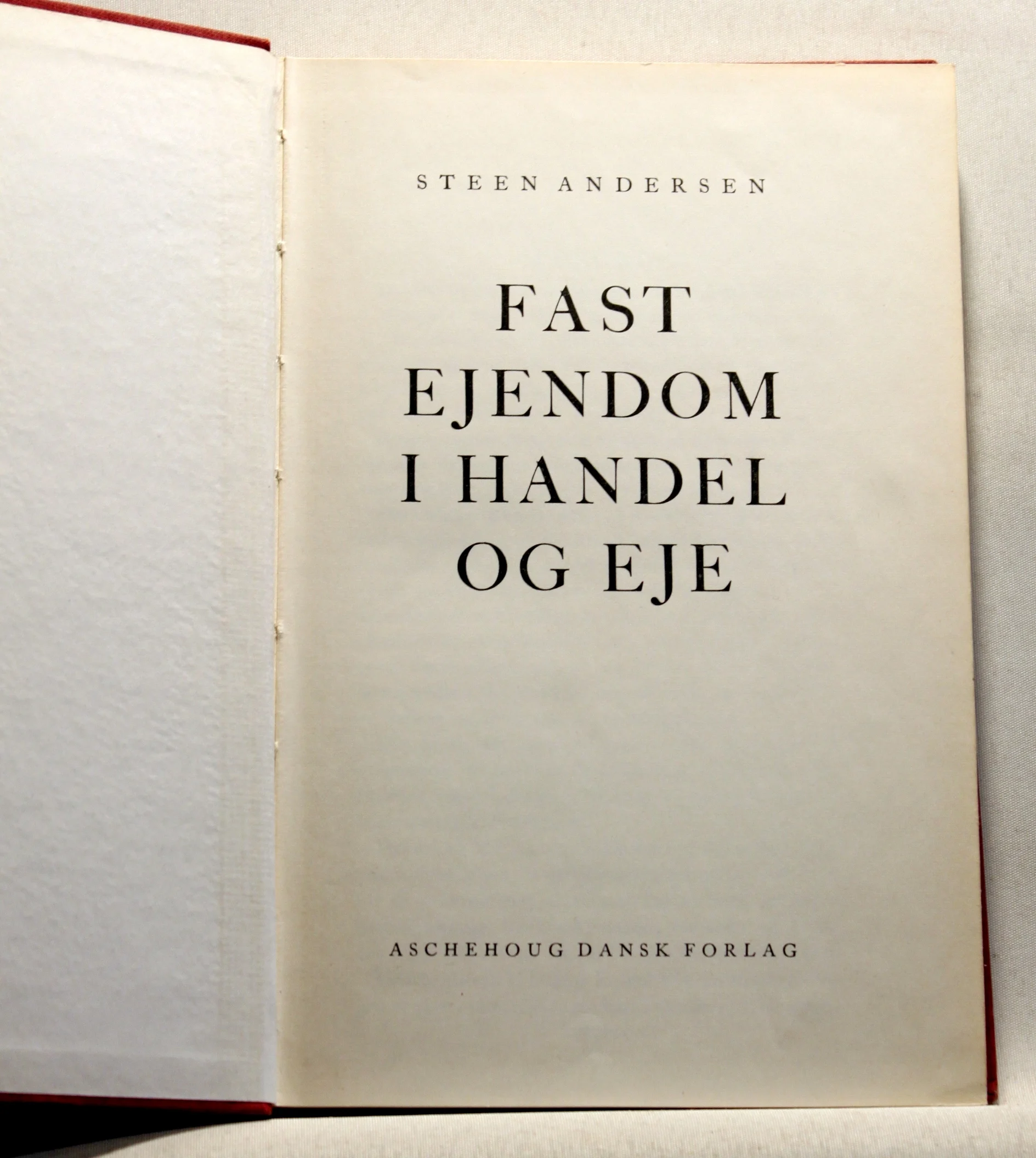 Fast Ejendom i Handel og Eje