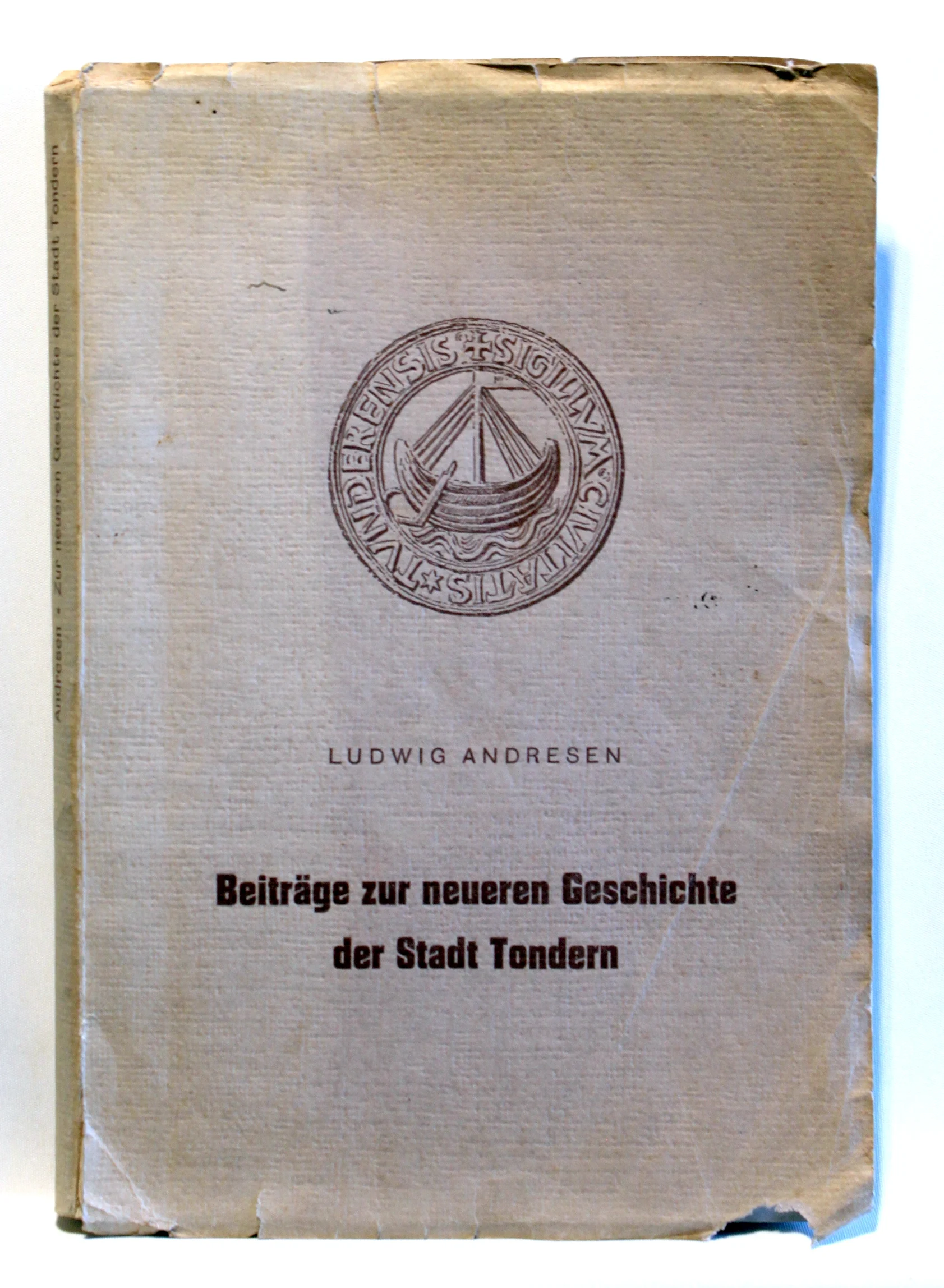 Beiträge zur neueren Geschichte der Stadt Tondern