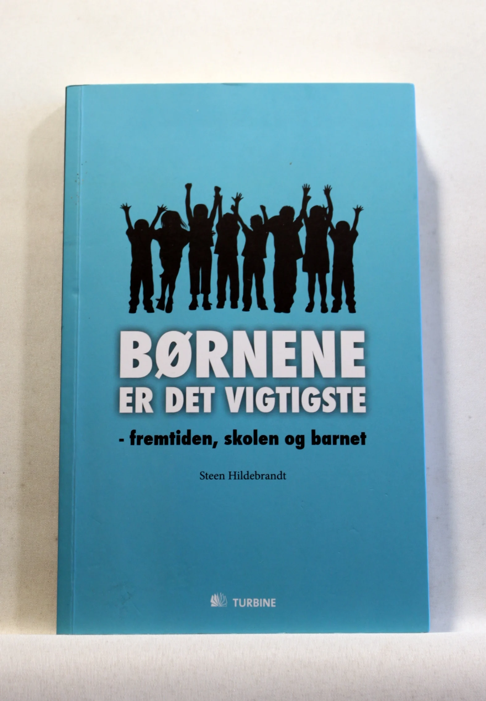 Børnene er det vigtigste – fremtiden, skolen og barnet