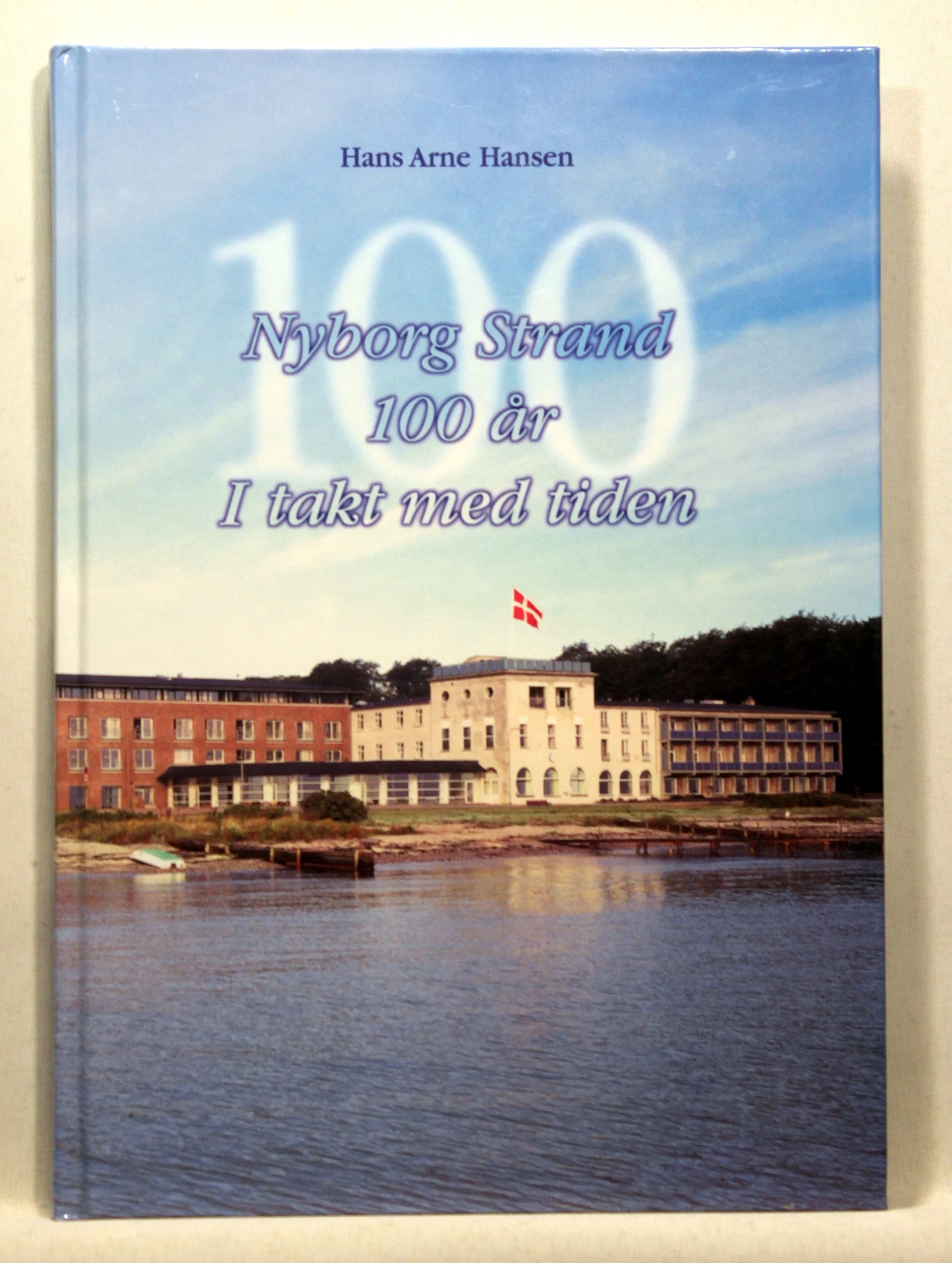 Nyborg Strand – 100 år i takt med tiden 1899-1999
