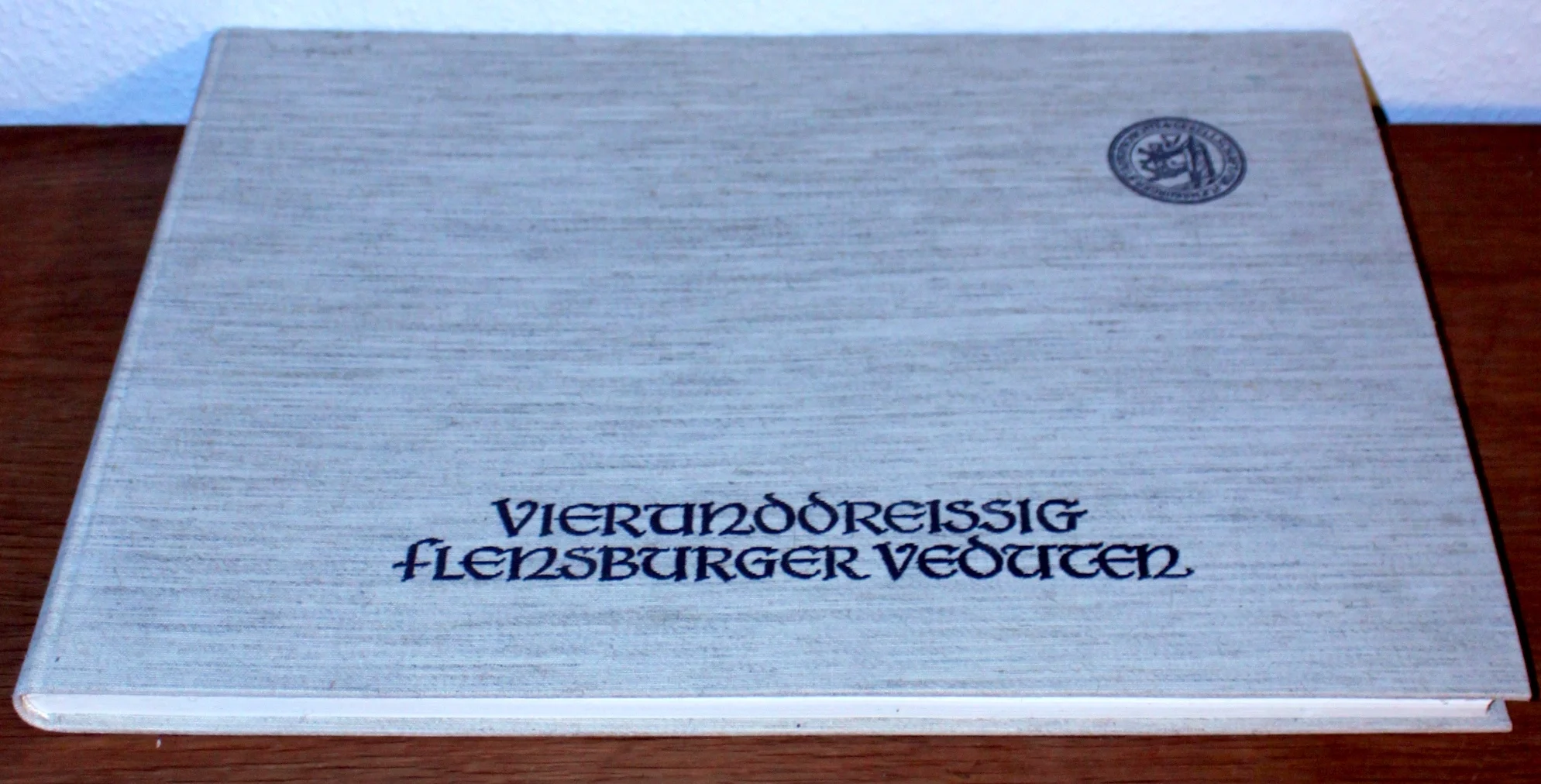 34 Flensburger Veduten. Ein Bildwerk der Gesellschaft für Flensburger Stadtgeschichte E. V.