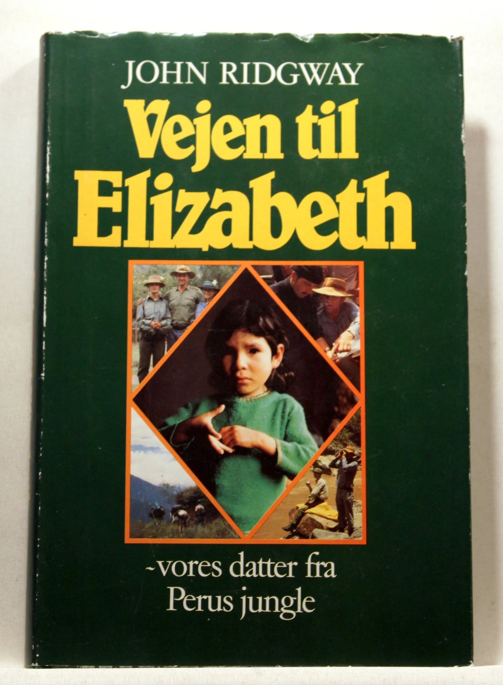 Vejen til Elizabeth – vores datter fra Perus jungle