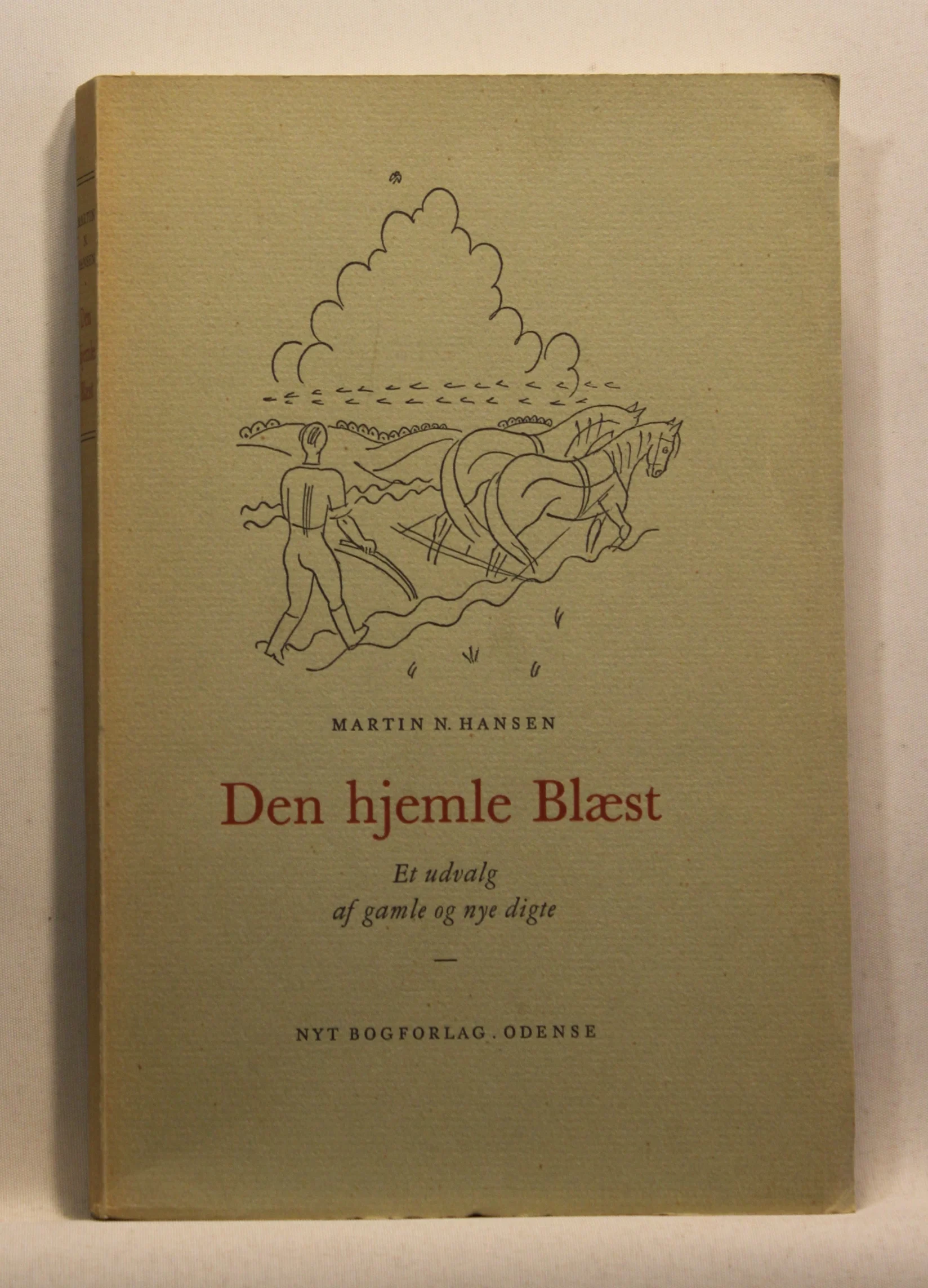 Den hjemle Blæst. Et udvalg af gamle og nye digte