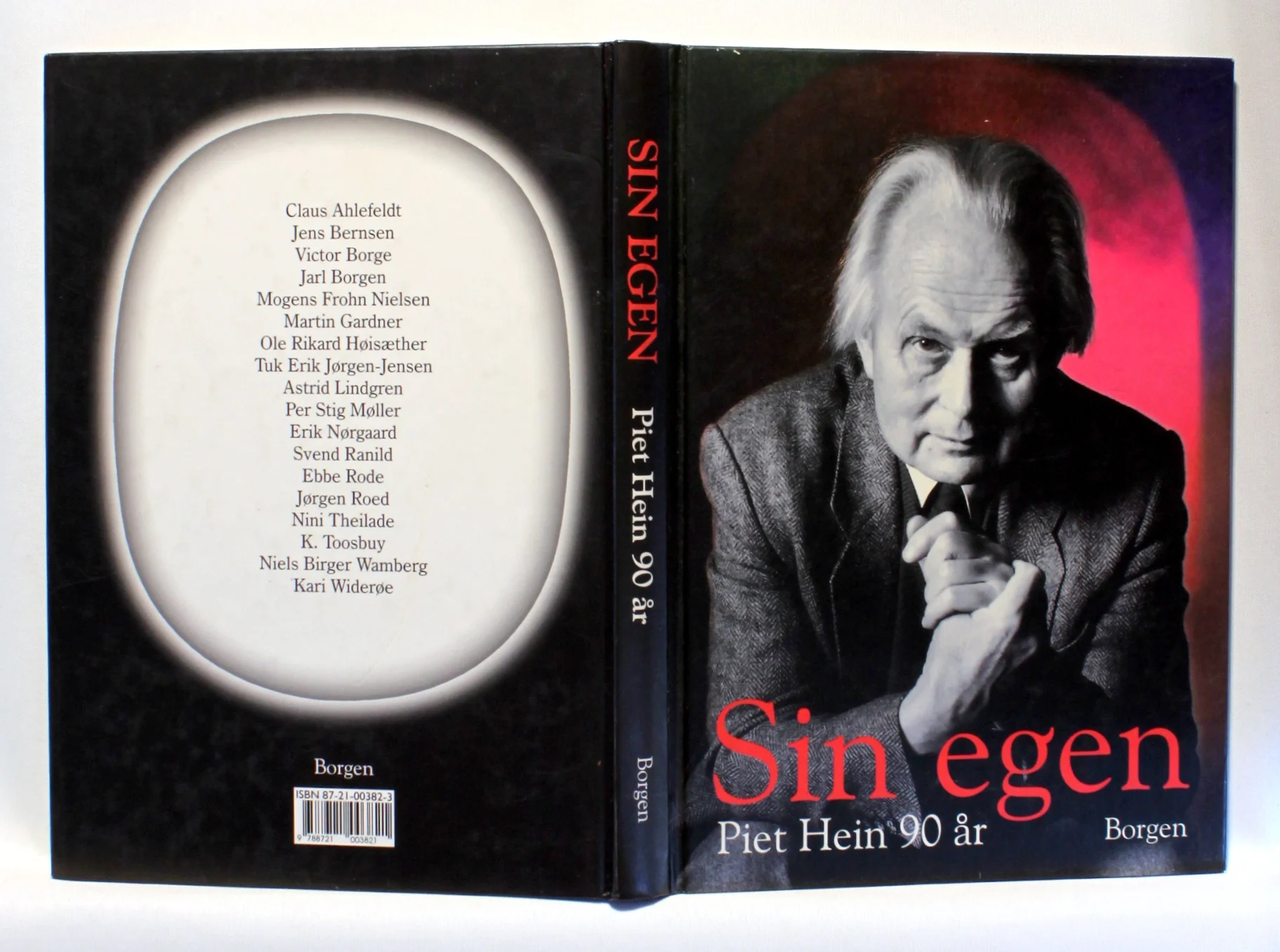 Sin egen. Piet Hein 90 år