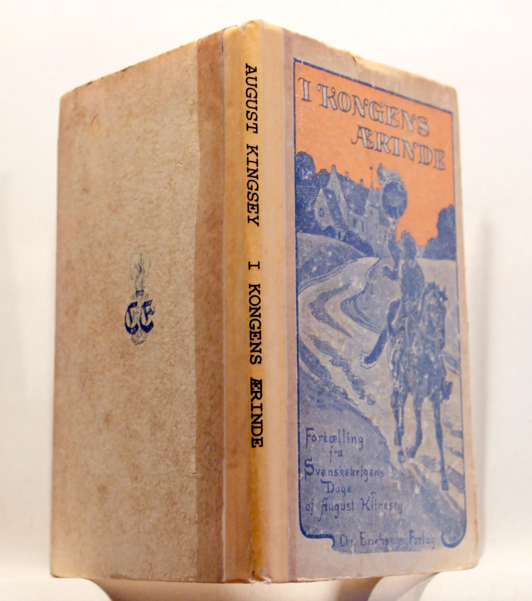 I Kongens Ærinde. Fortælling fra Svenskekrigens Dage