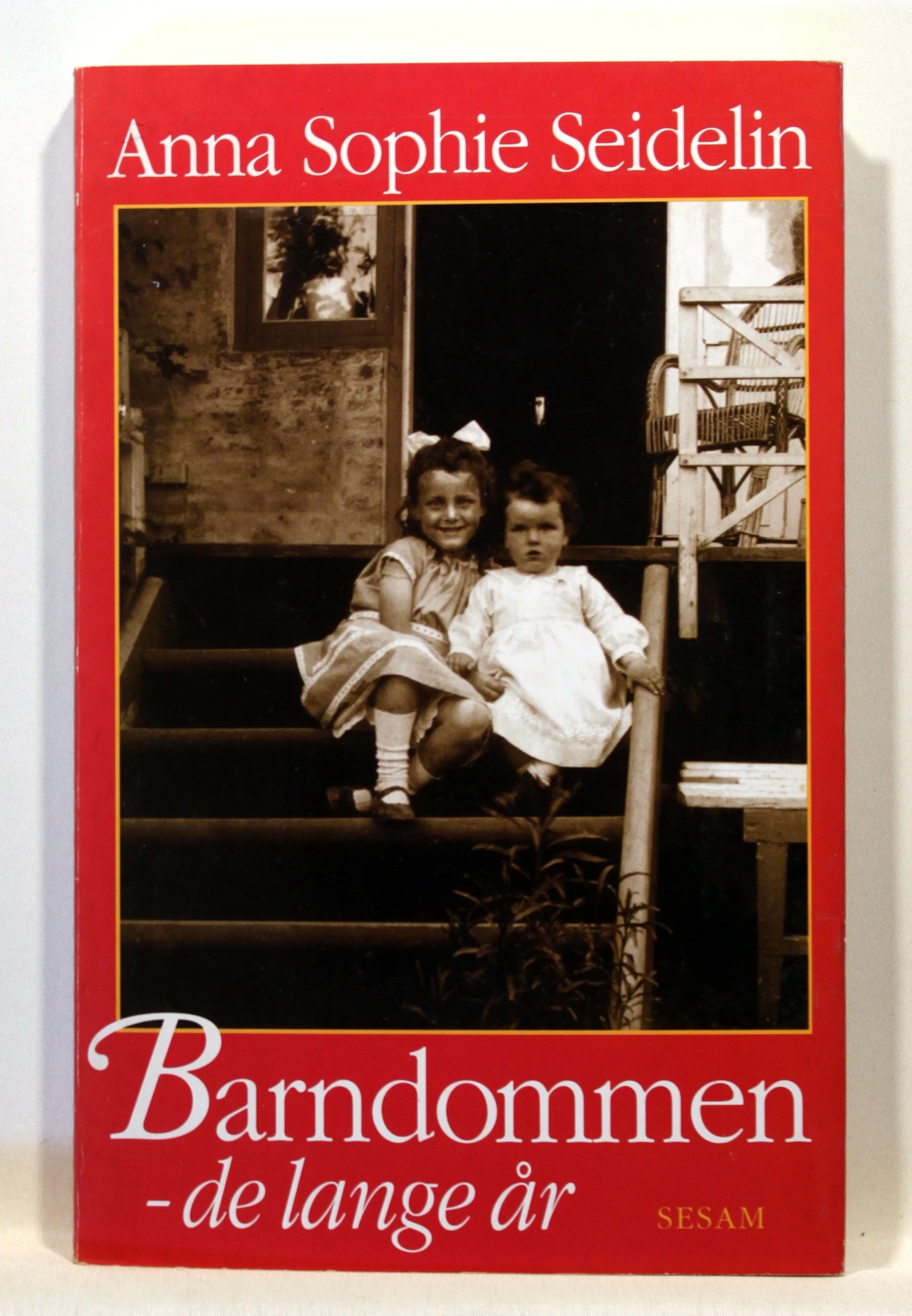 Barndommen – de lange år