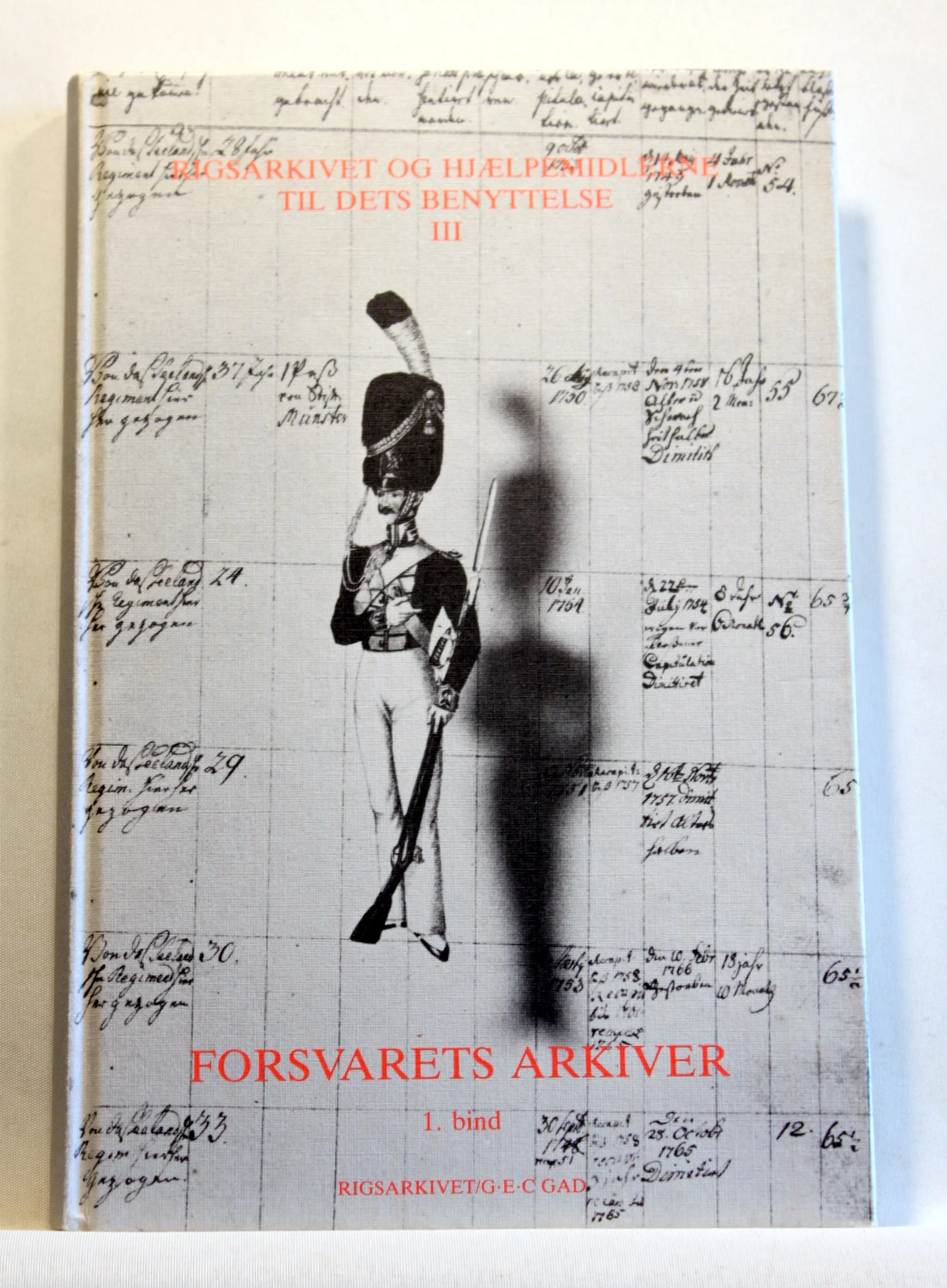 Forsvarets arkiver. Vejledning og oversigt. 1. Hæren 1660-1980.