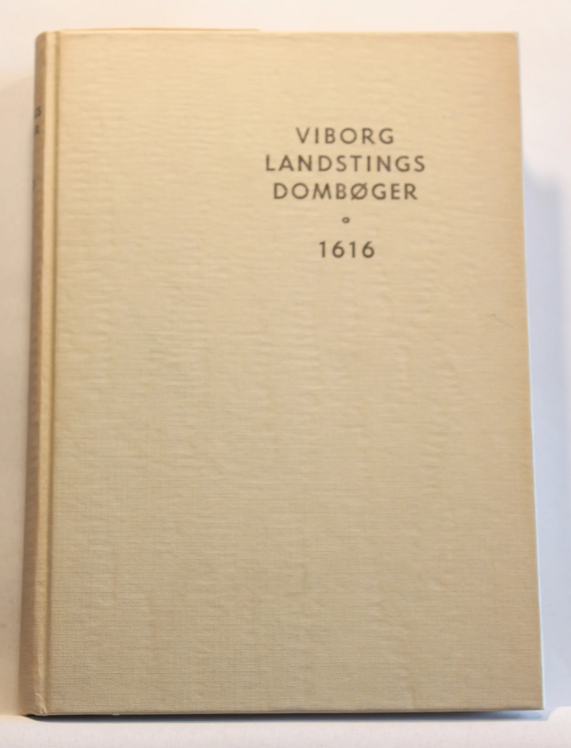 Viborg landstings dombøger 1616. Sagsreferater og domskonklusioner