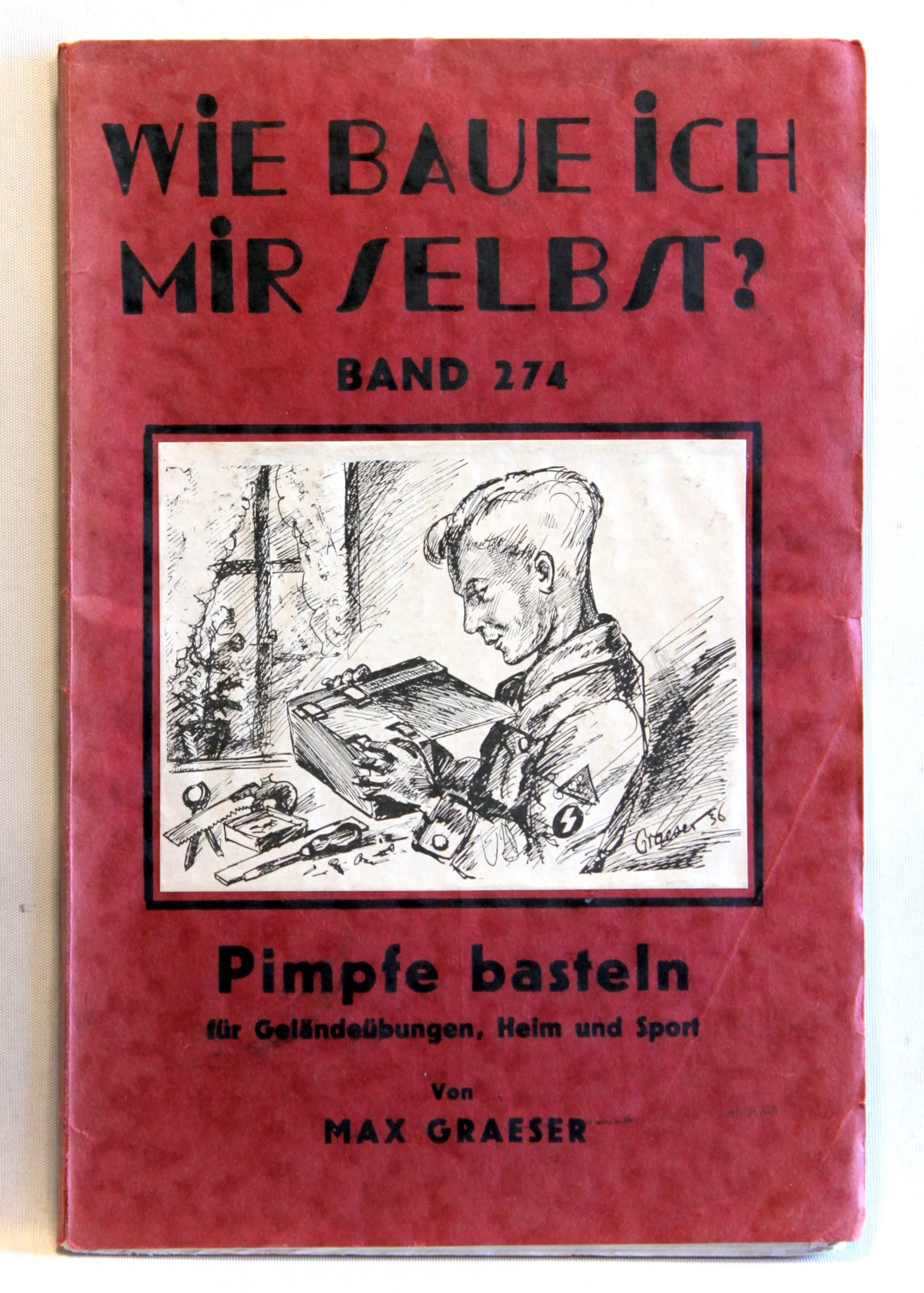 Wie baue ich mir selbst? Band 274