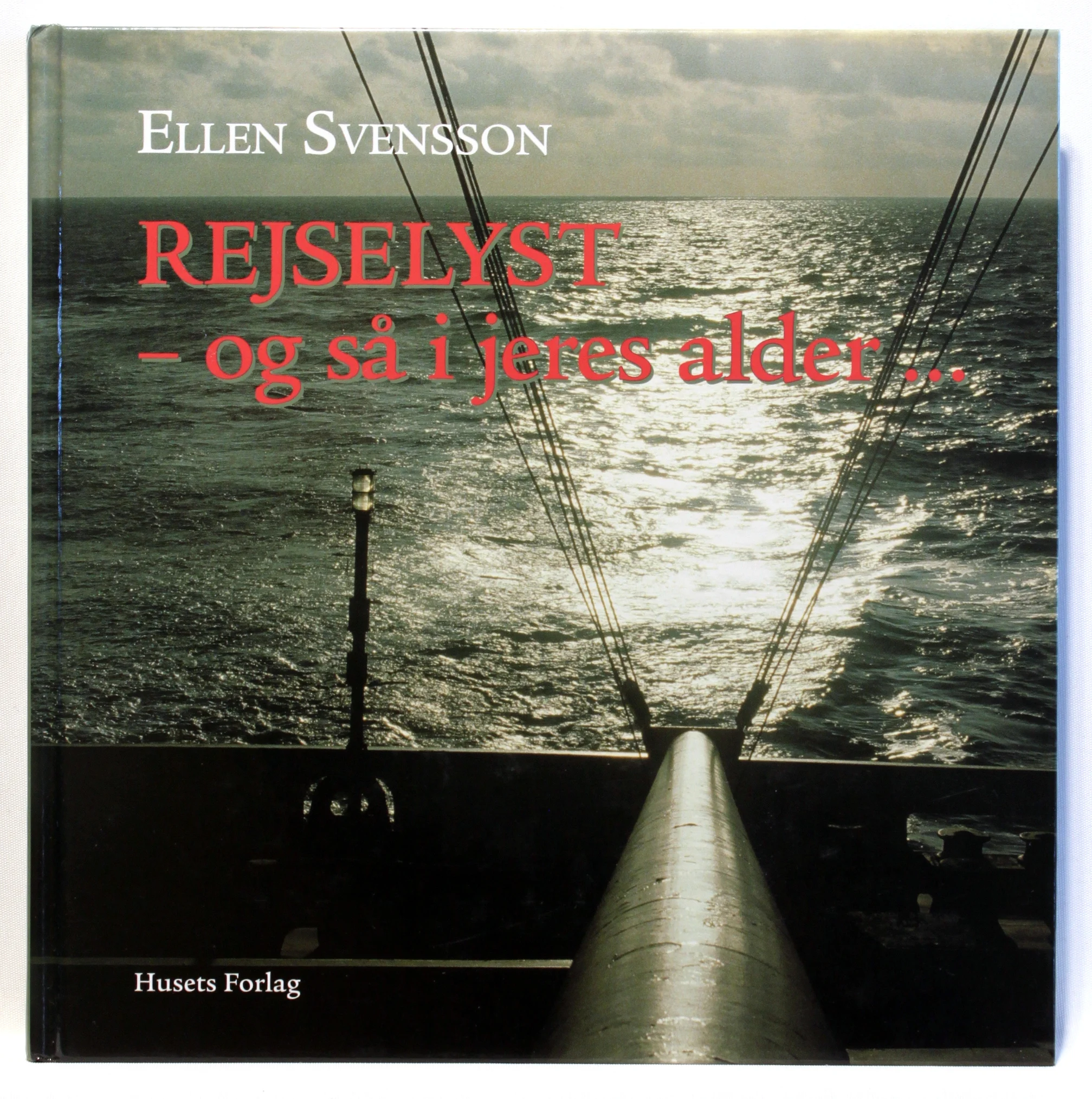 Rejselyst – og så i jeres alder