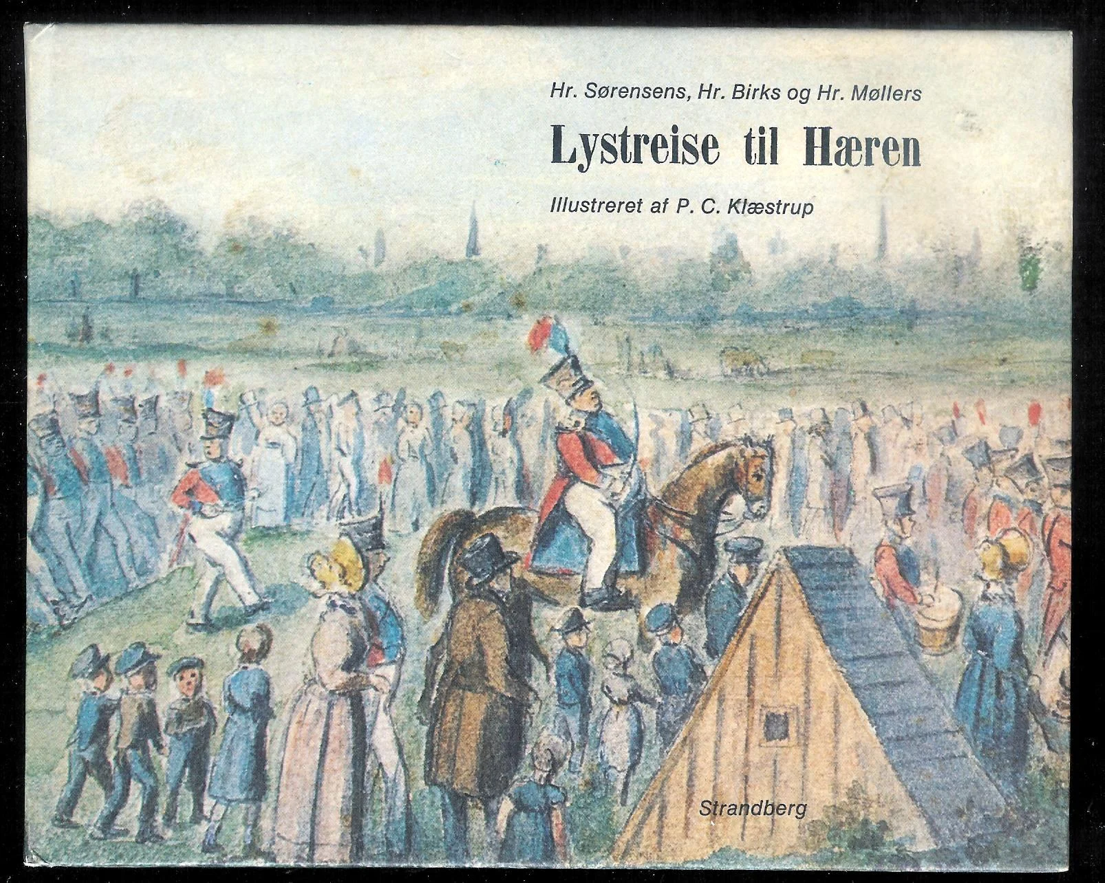 Lystreise til Hæren