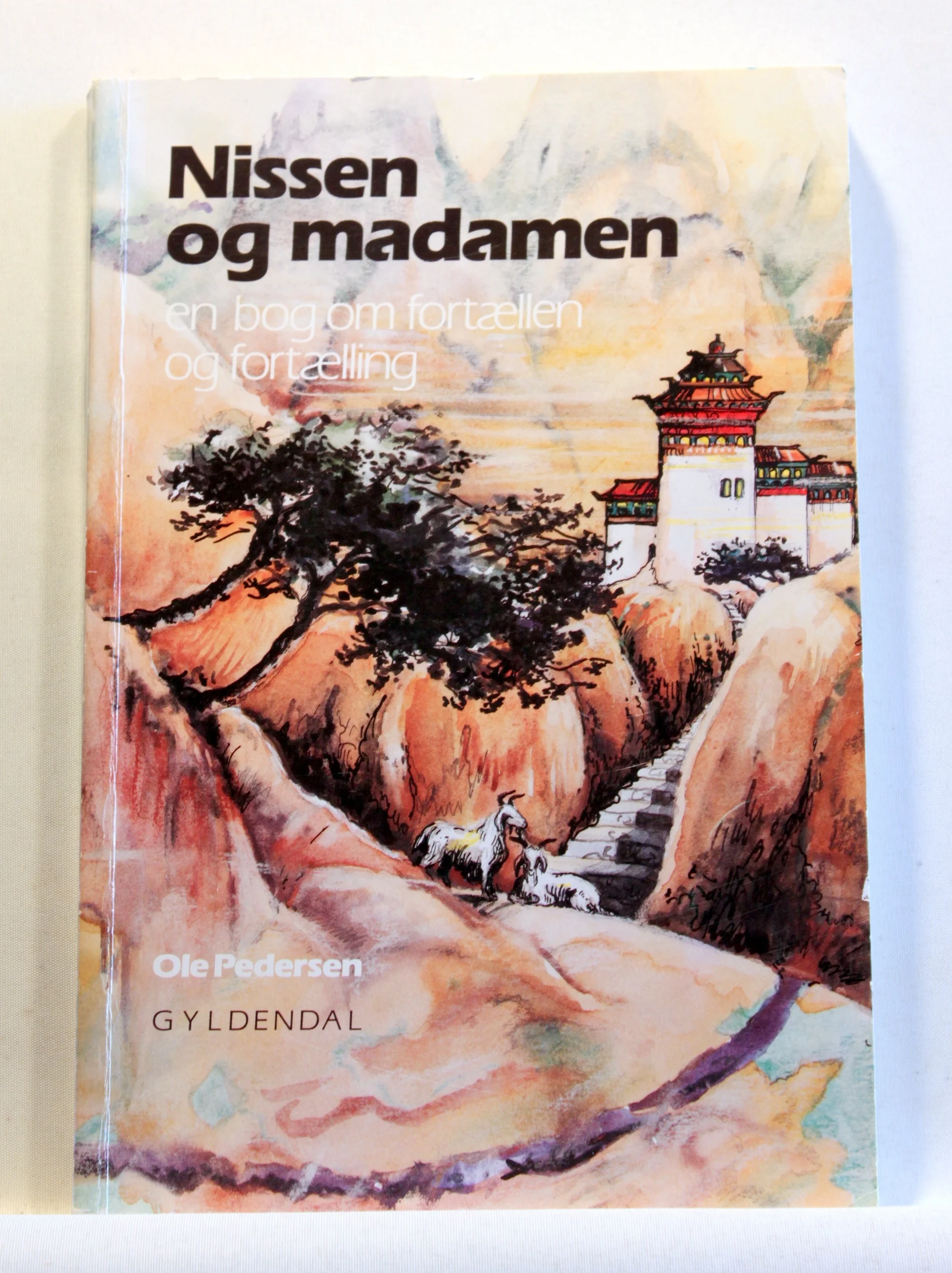 Nissen og madamen. En bog om fortællen og fortælling