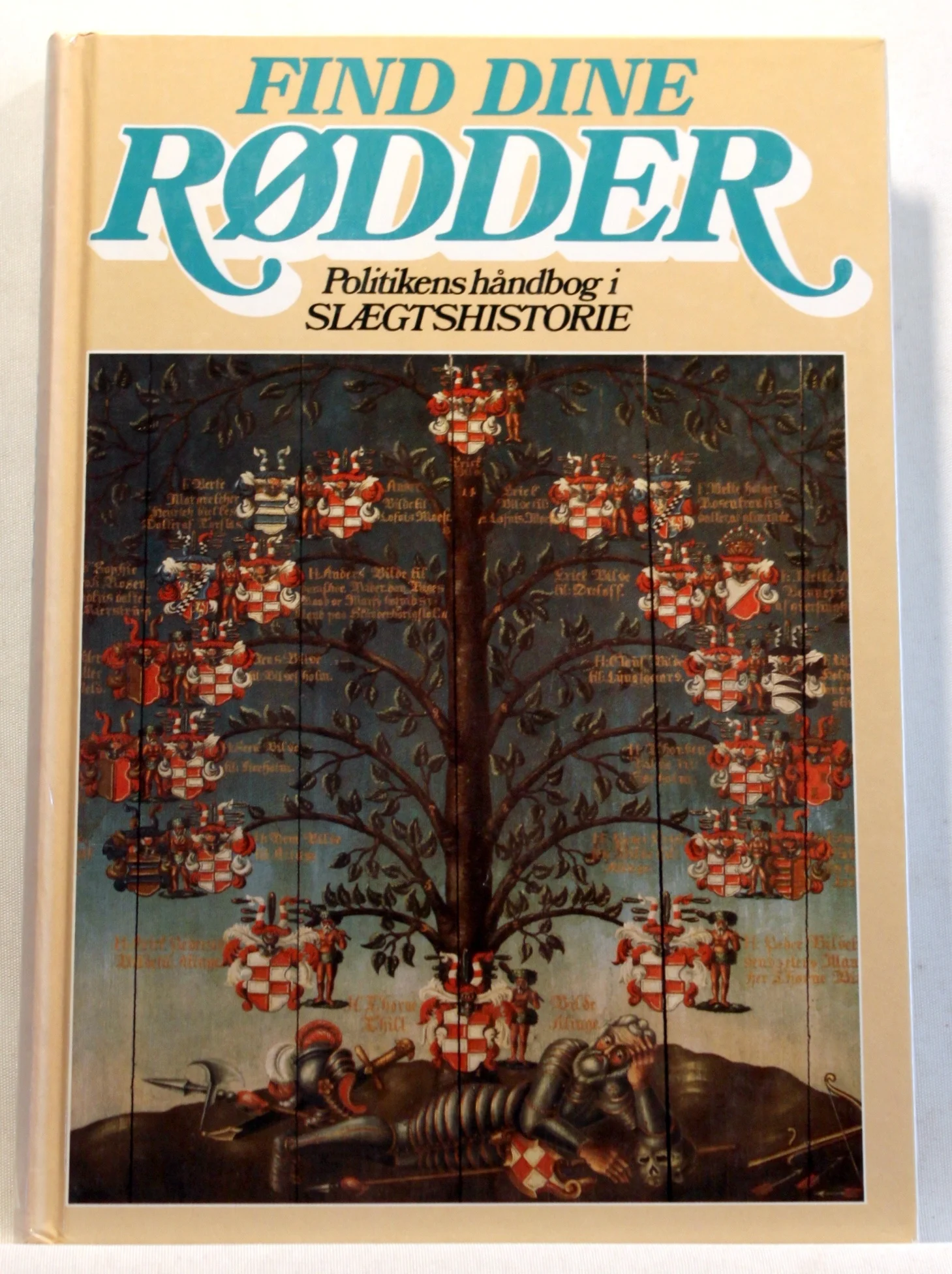 Find dine rødder. Politikens håndbog i slægtshistorie