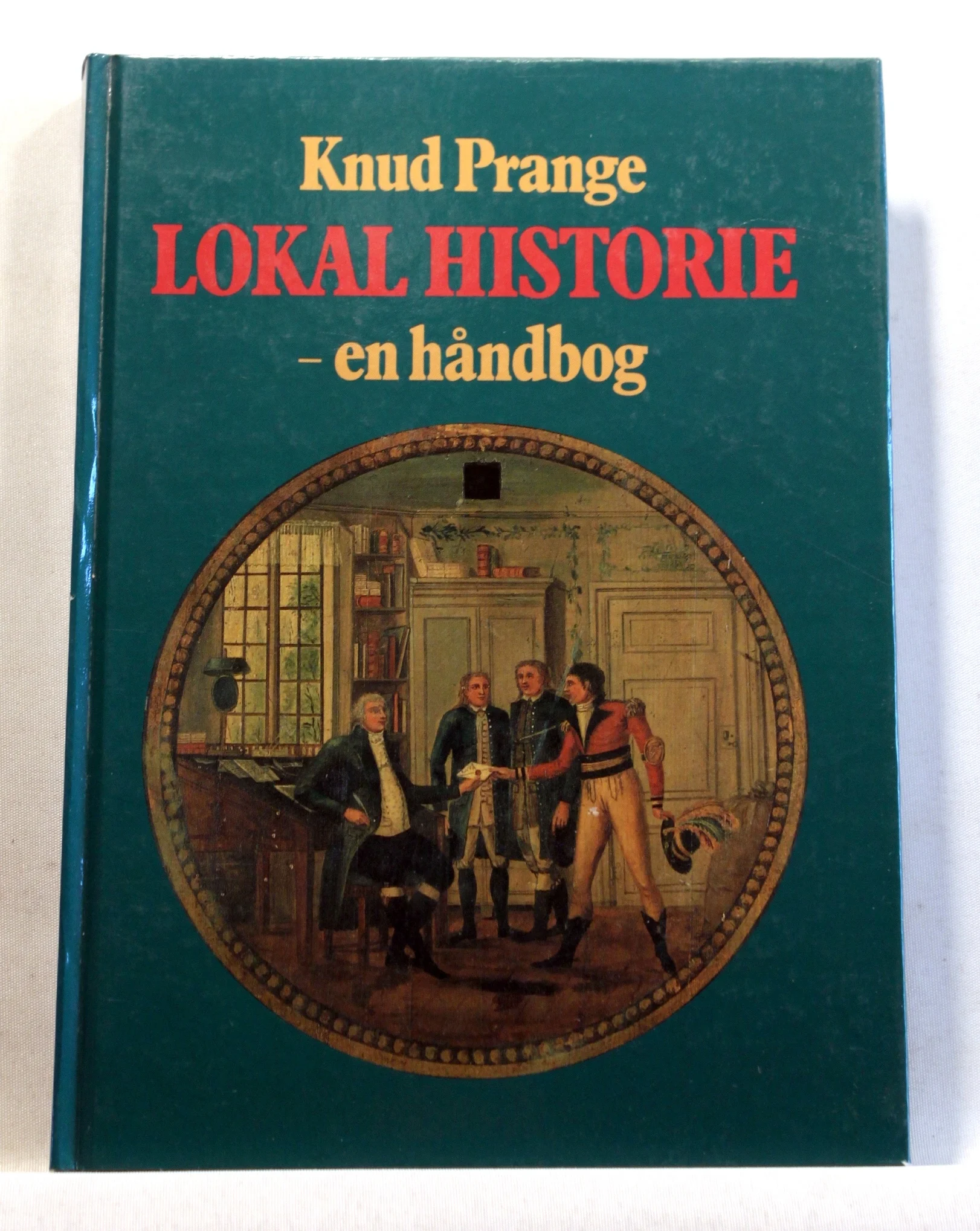 Lokal historie – en håndbog