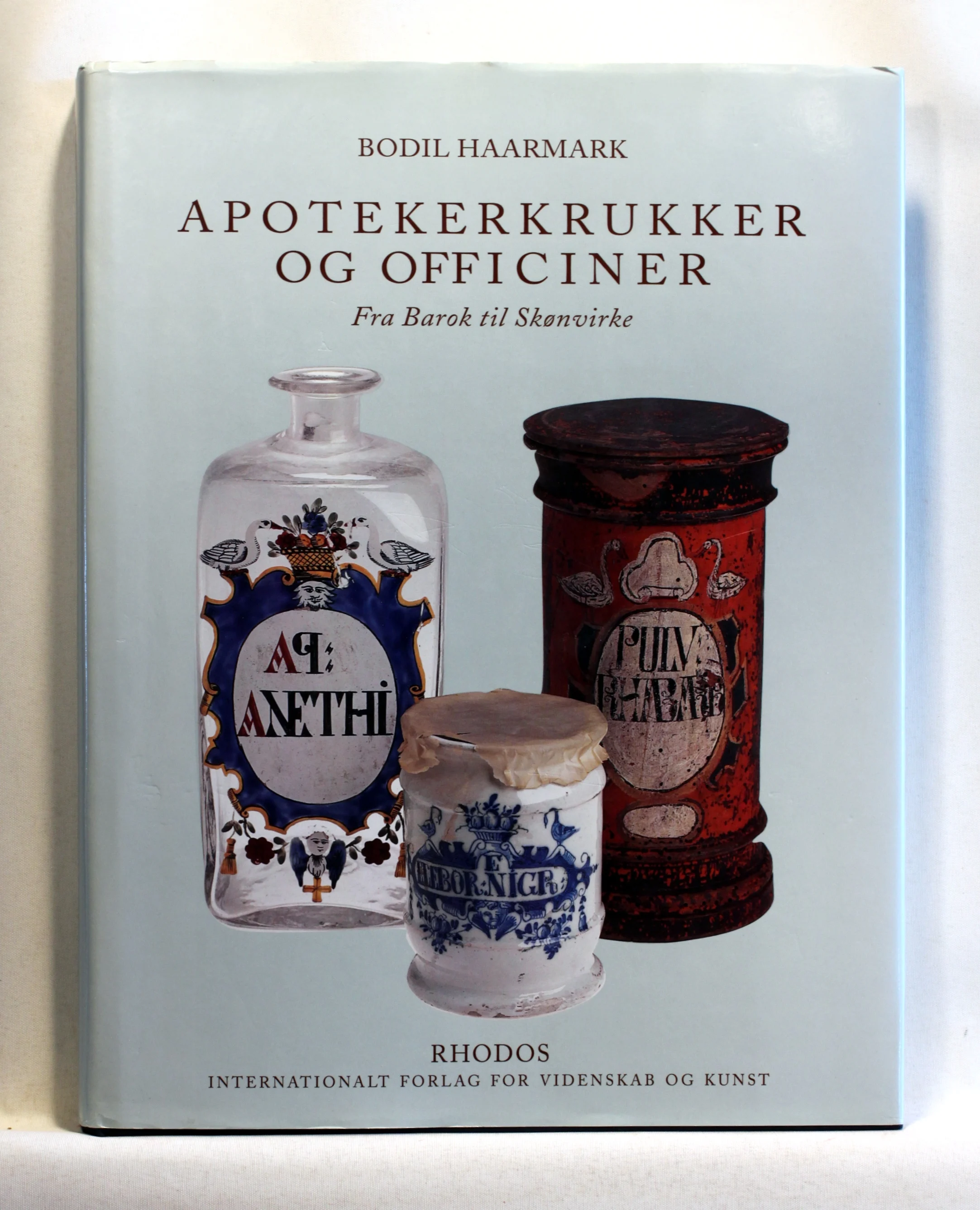 Apotekerkrukker og officiner. Fra barok til skønvirke