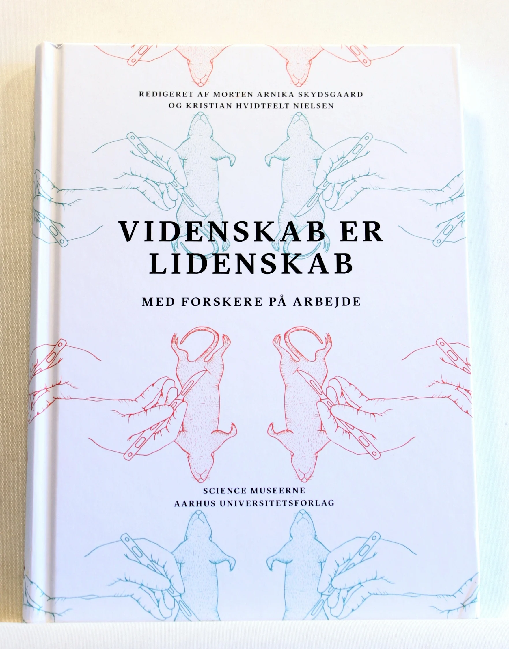 Videnskab Er Lidenskab. Med forskere på arbejde