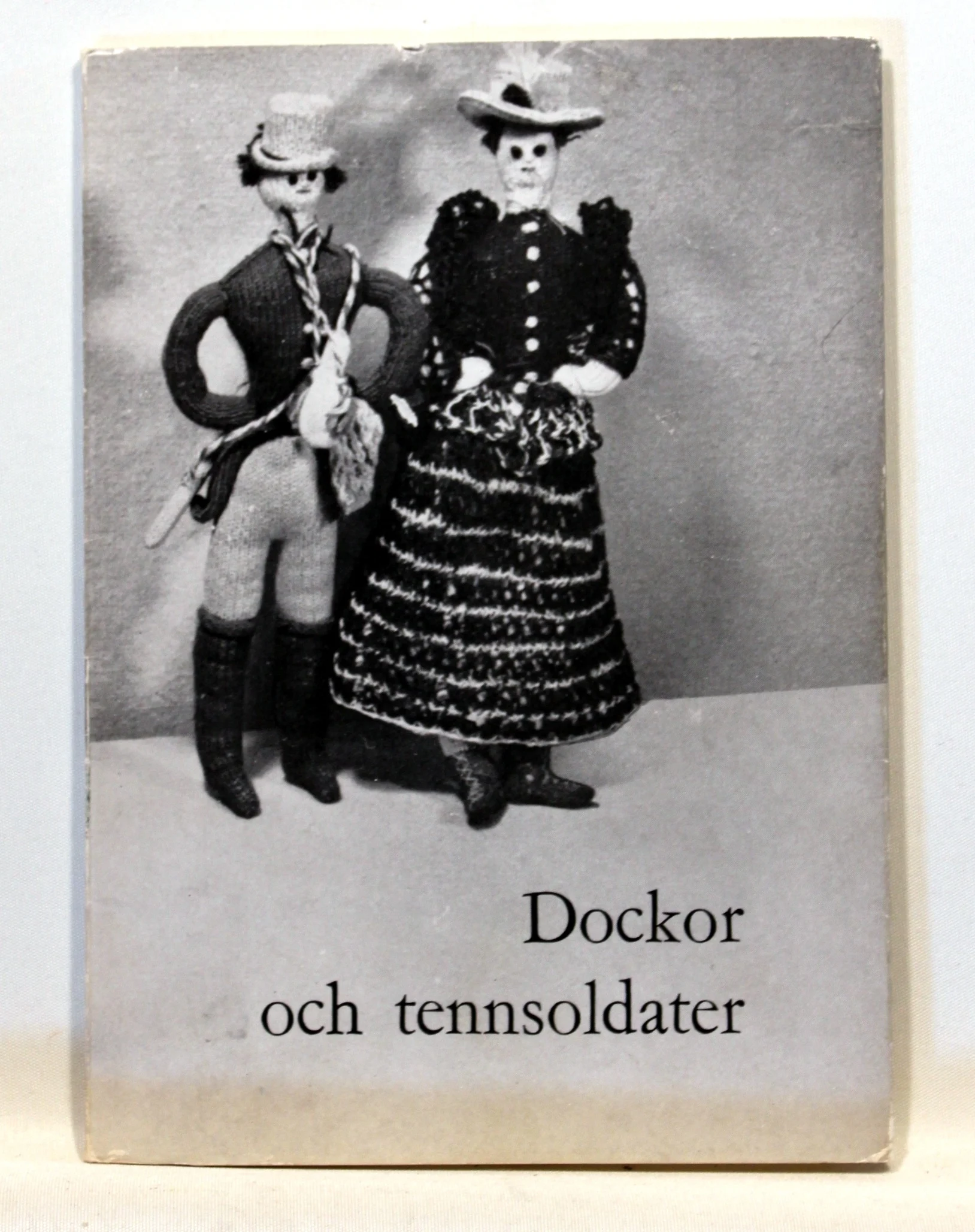 Dockor och tennsoldater