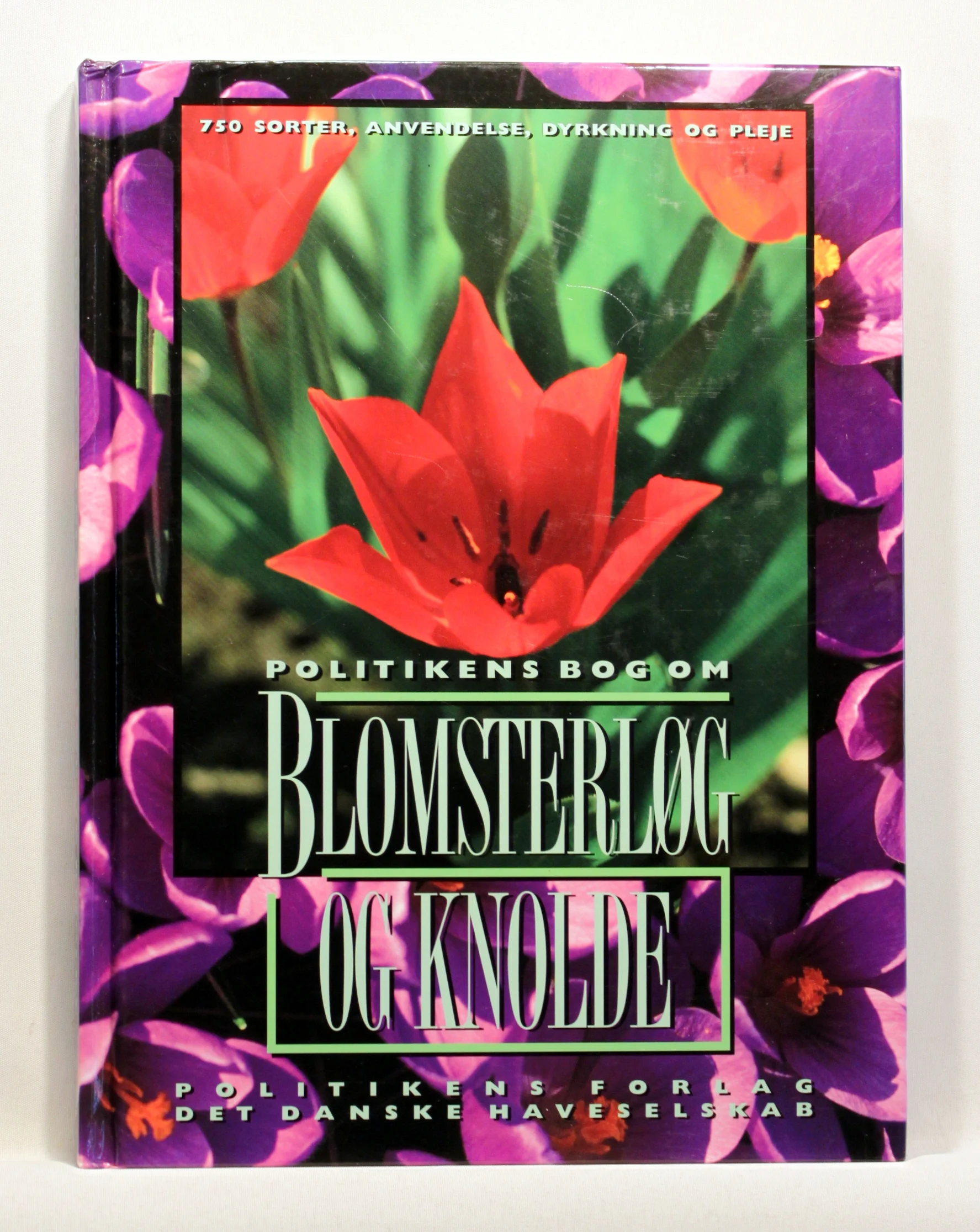 Politikens bog om blomsterløg og knolde