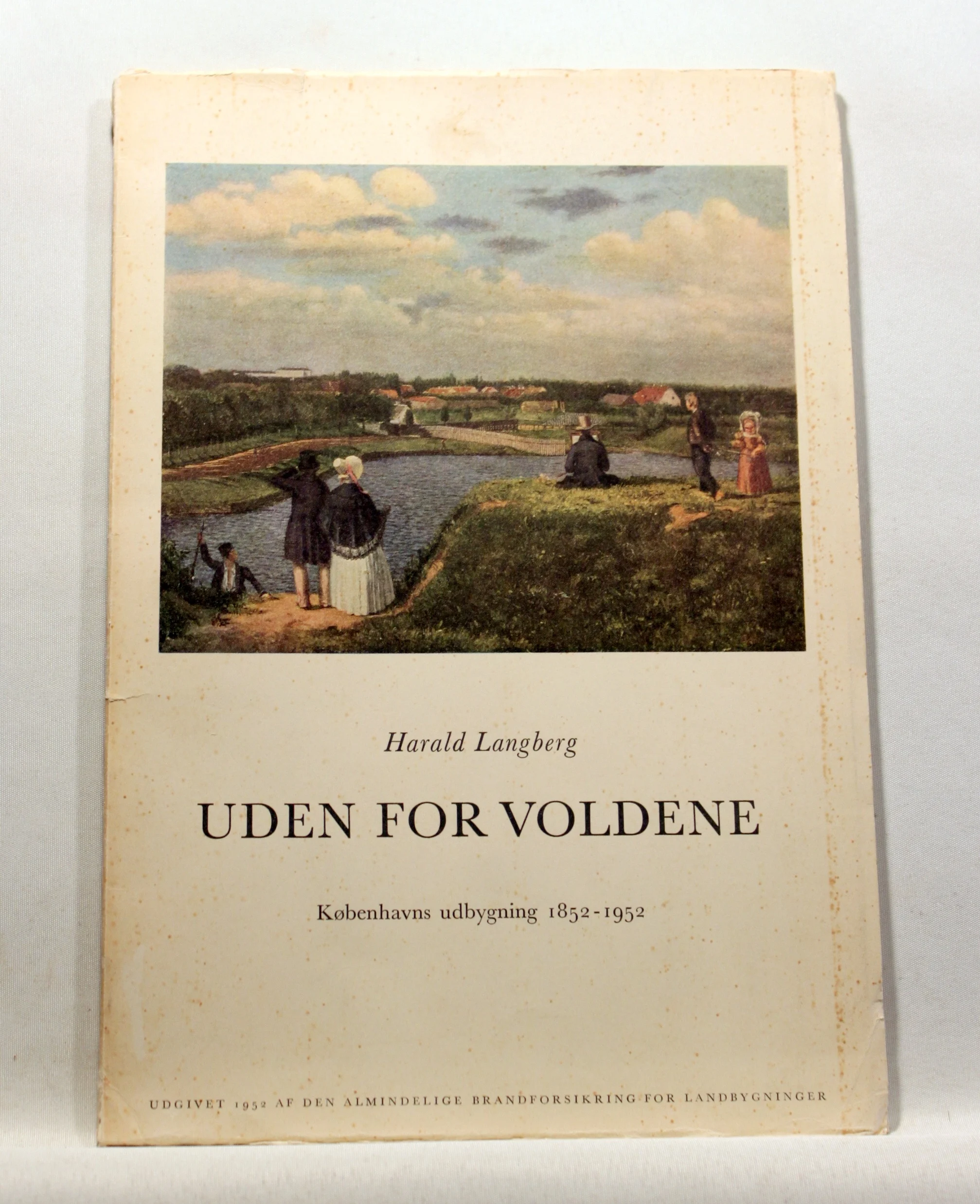 Uden for voldene. Københavns udbygning 1852-1952
