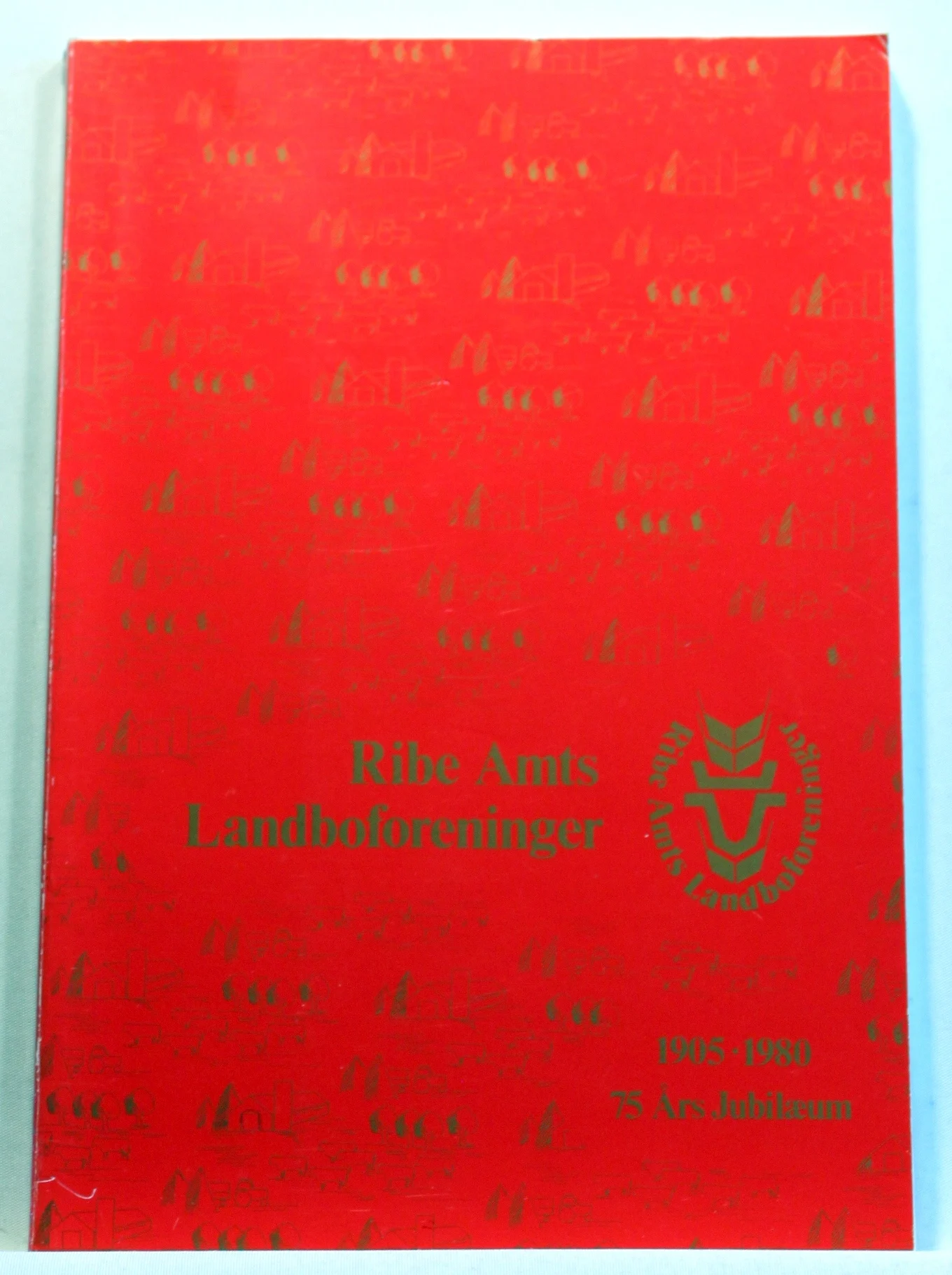 Ribe Amts Landboforeninger 1905-1980