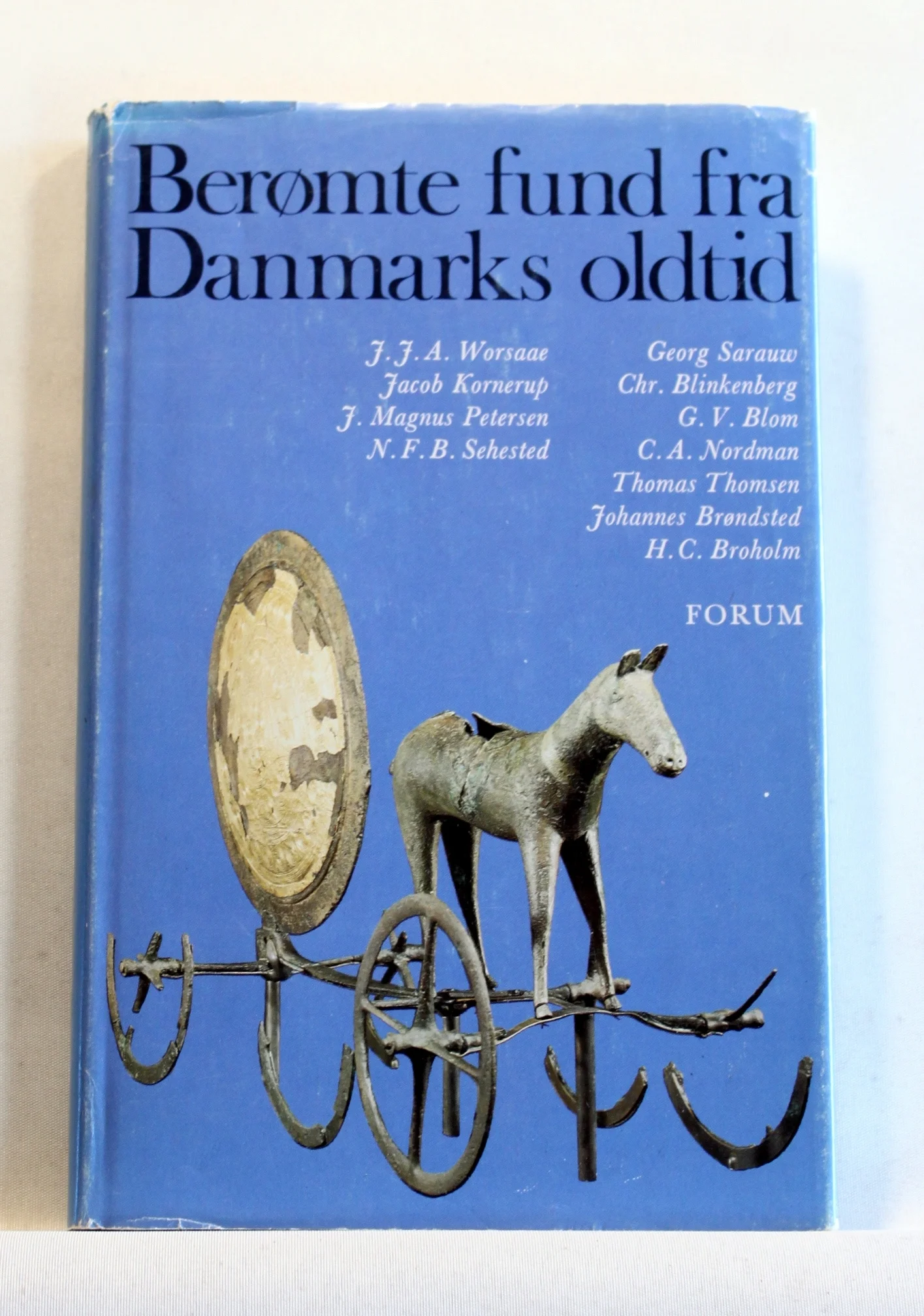 Berømte fund fra Danmarks oldtid. Danske arkæologer fortæller