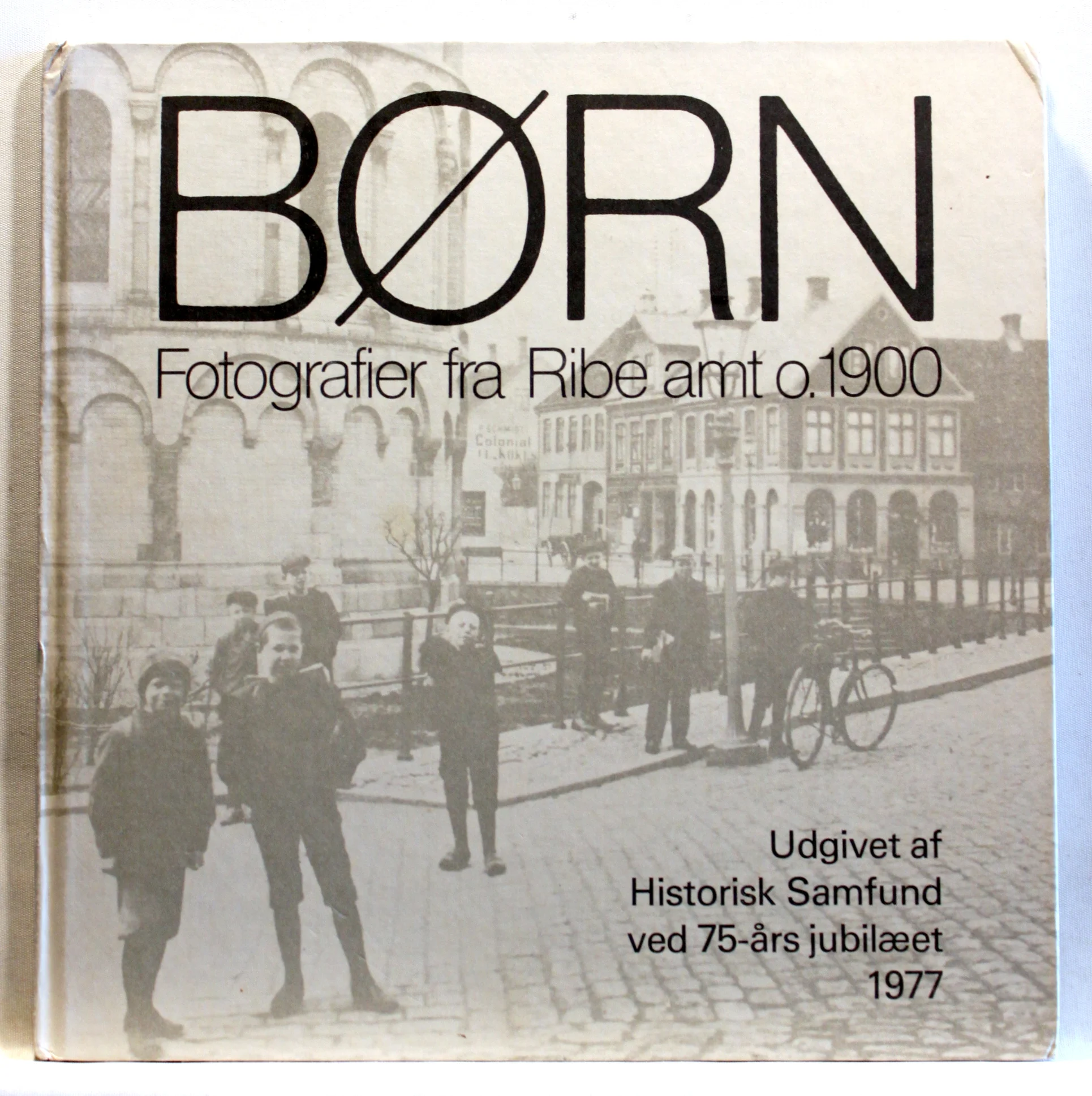 Børn. Fotografier fra Ribe amt o. 1900