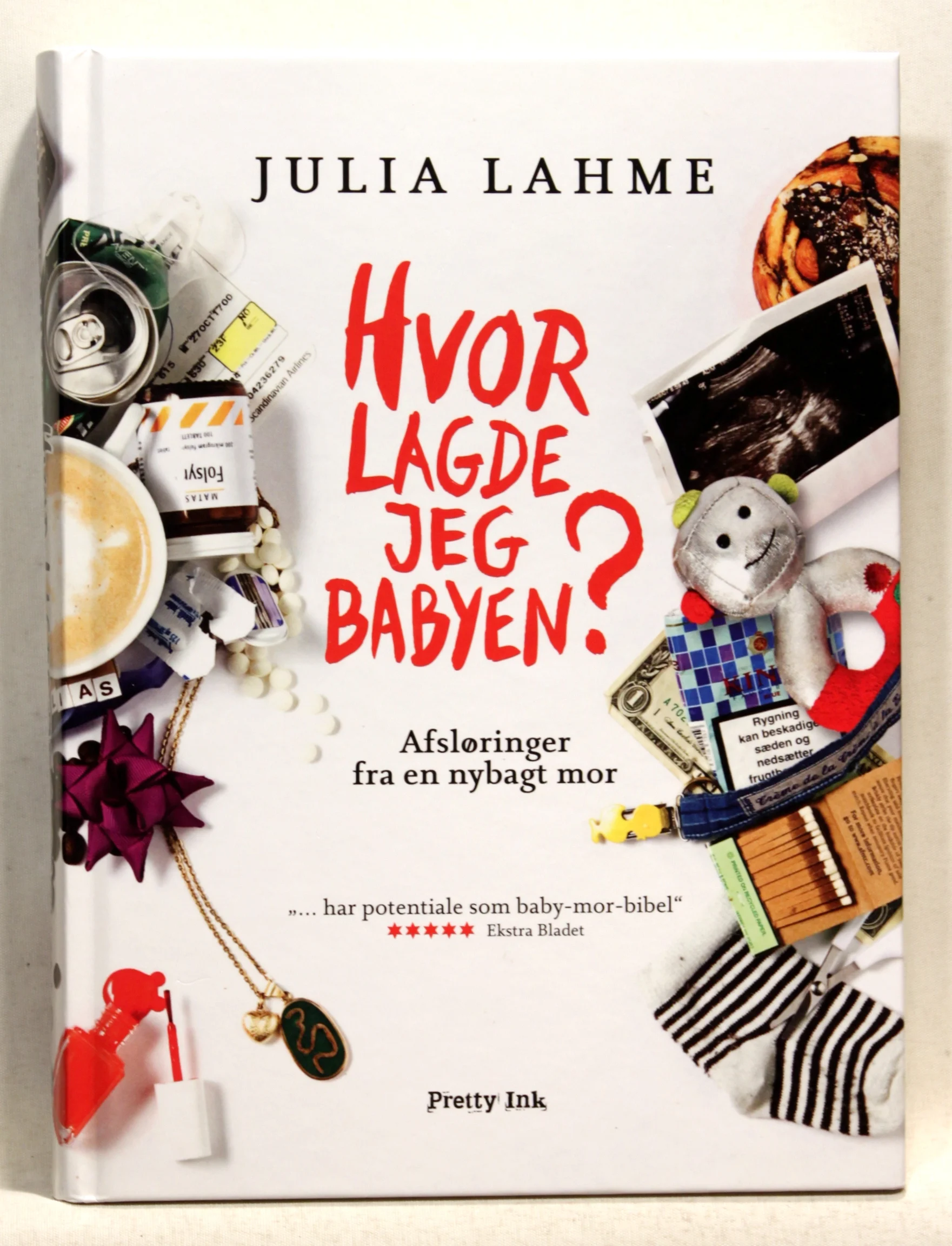 Hvor lagde jeg babyen? Afsløringer fra en nybagt mor