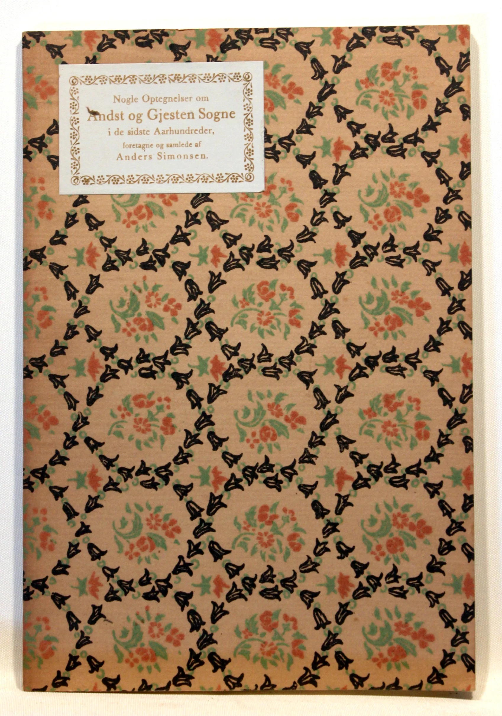 Nogle Optegnelser om Andst og Gjesten Sogne i de sidste Aarhundreder.