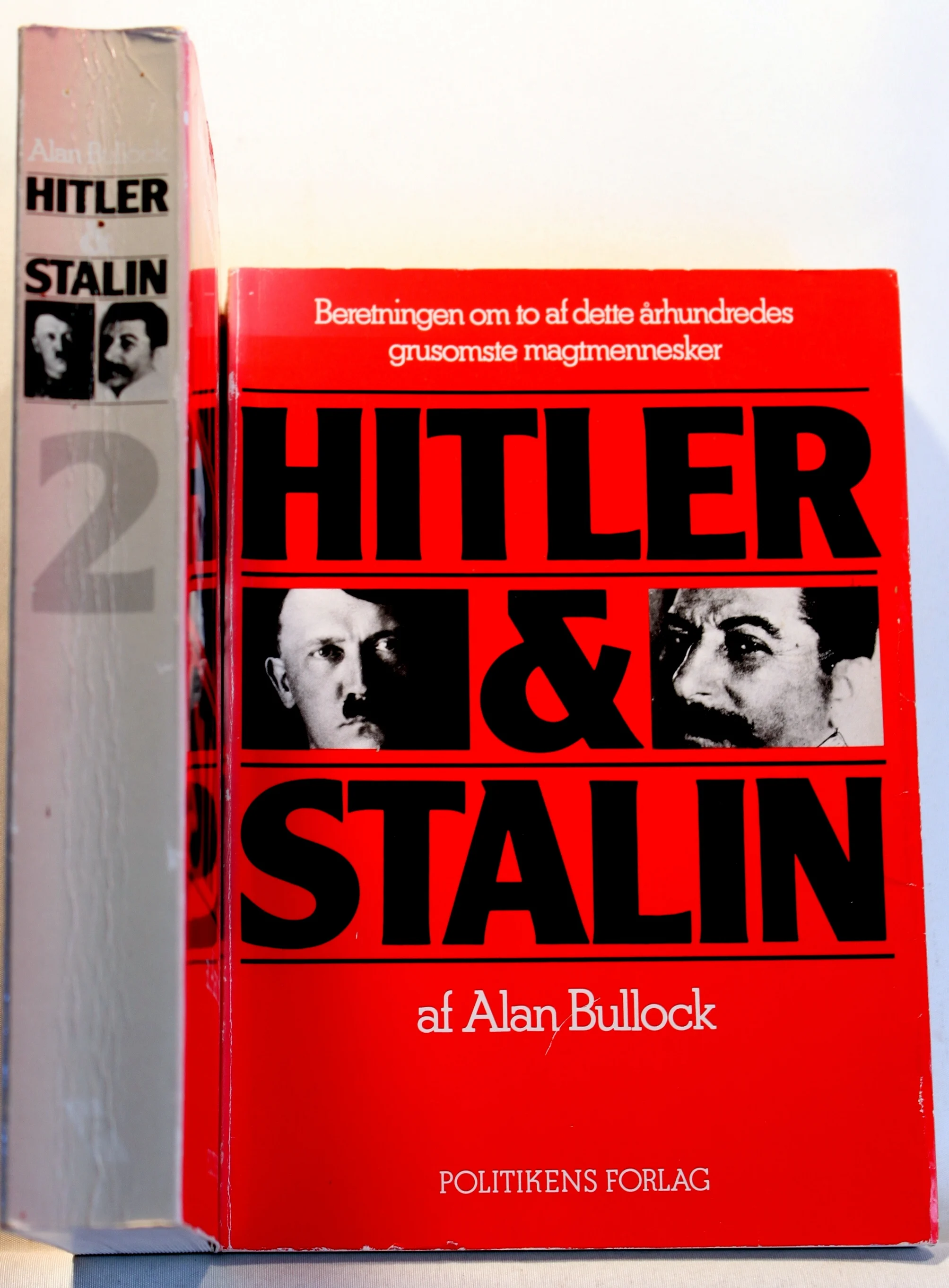 Hitler og Stalin. Beretningen om to af dette århundredes grusomste magtmennesker