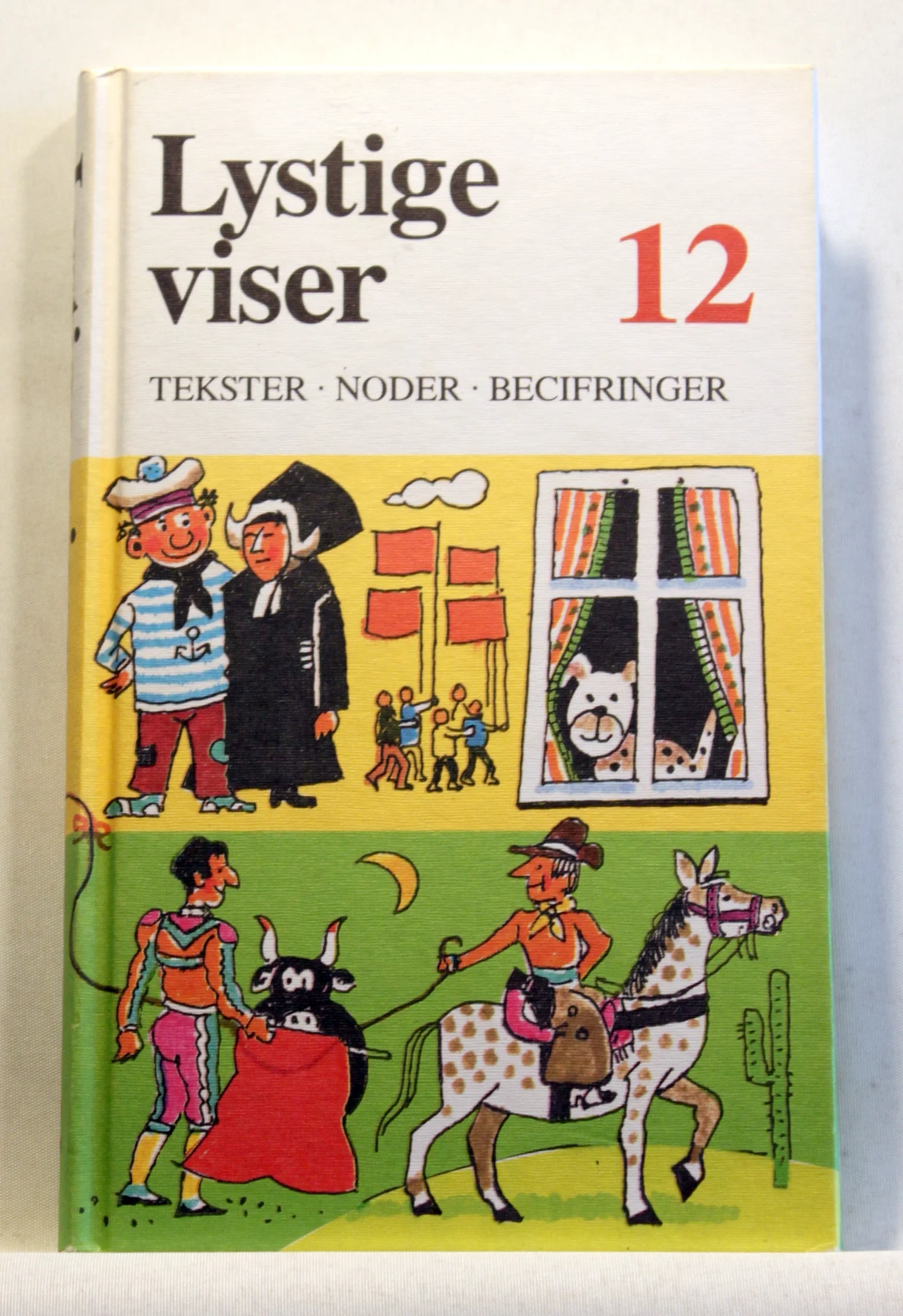 Lystige viser 12. Tekster, noder og becifringer