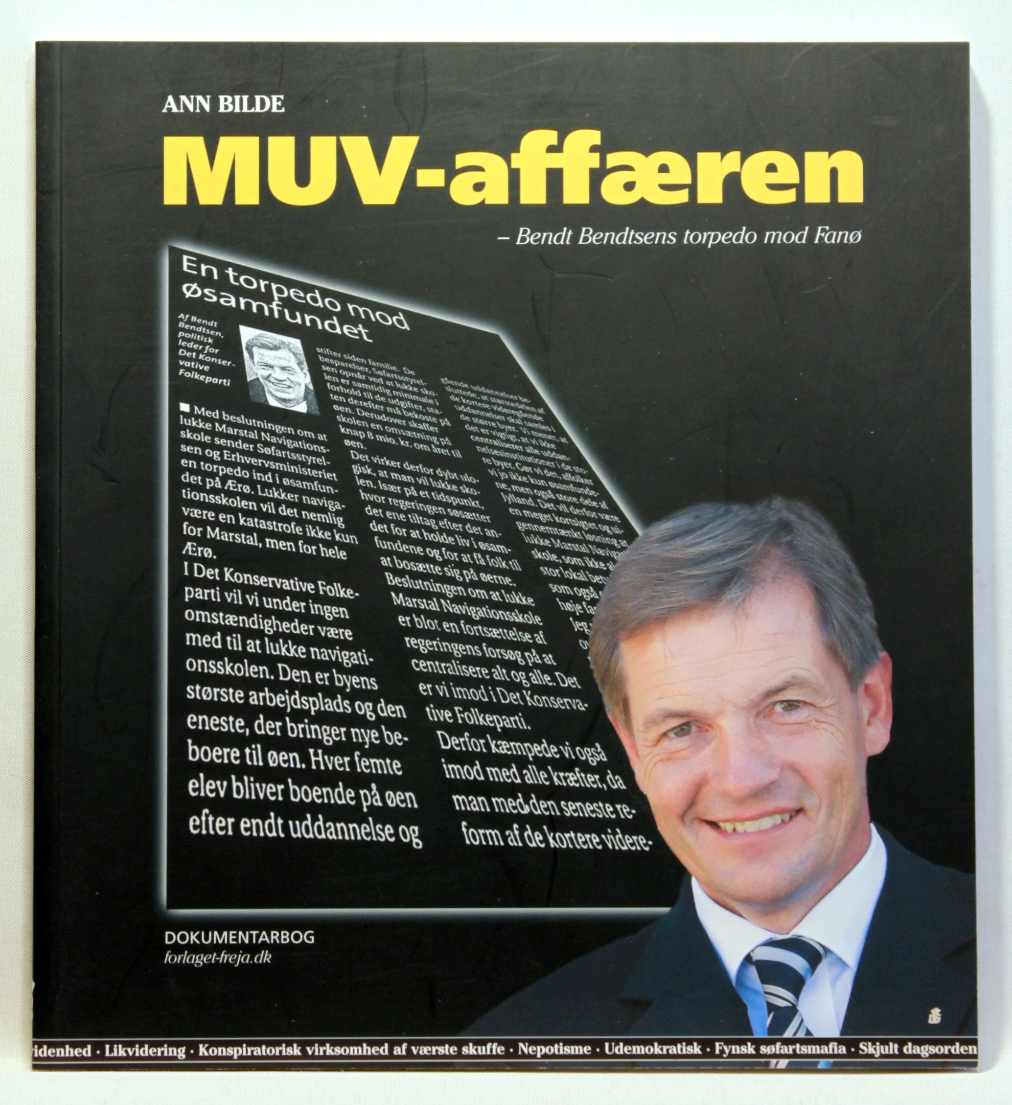 MUV-affæren – Bendt Bendtsen torpedo mod Fanø