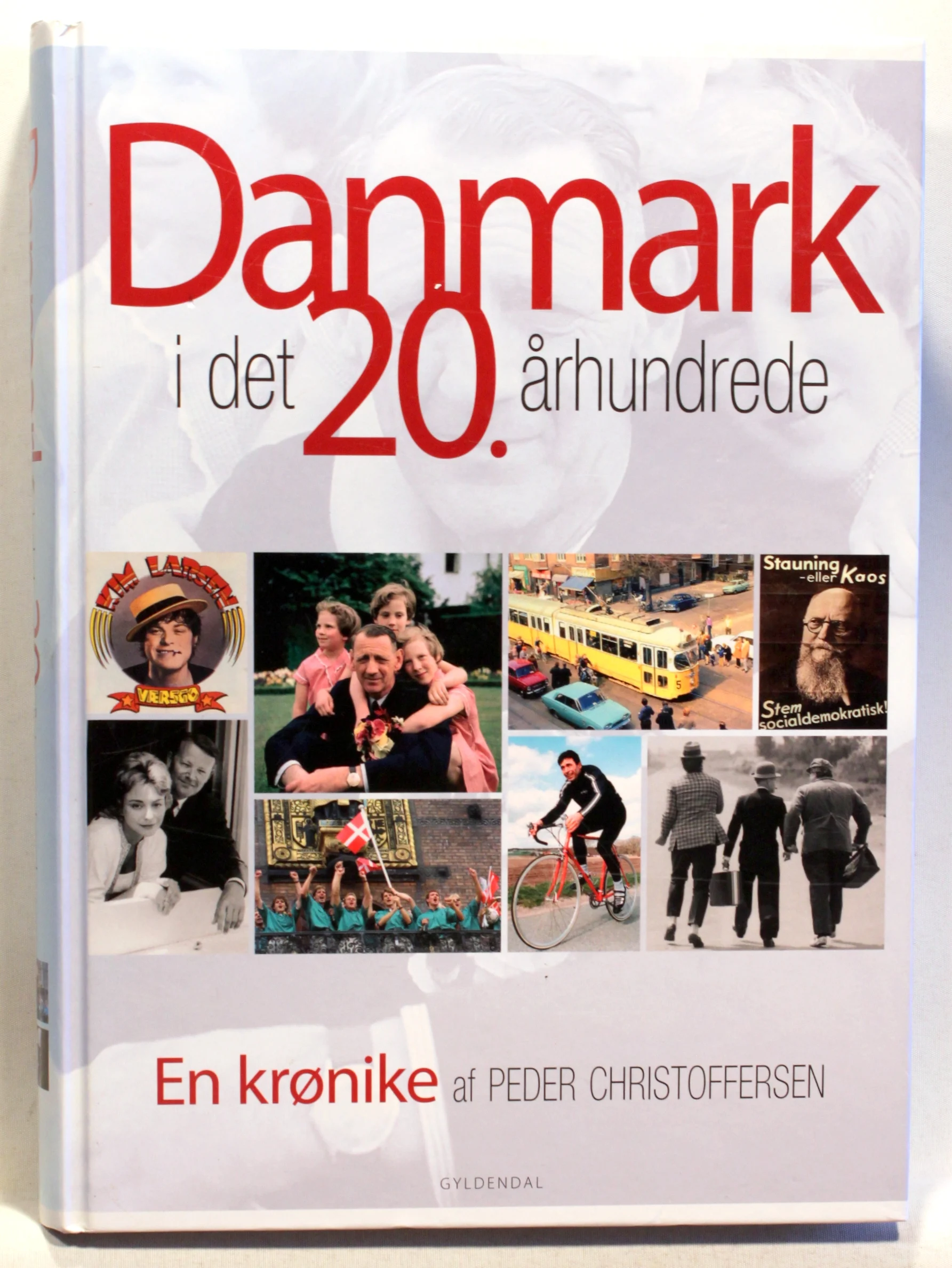 Danmark i det 20. århundrede. En krønike