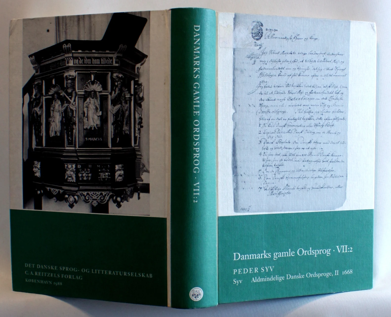 Danmarks gamle ordsprog. VII: 2. Peder Syv. Danske Ordsproge II, Kiøbenhafn 1688