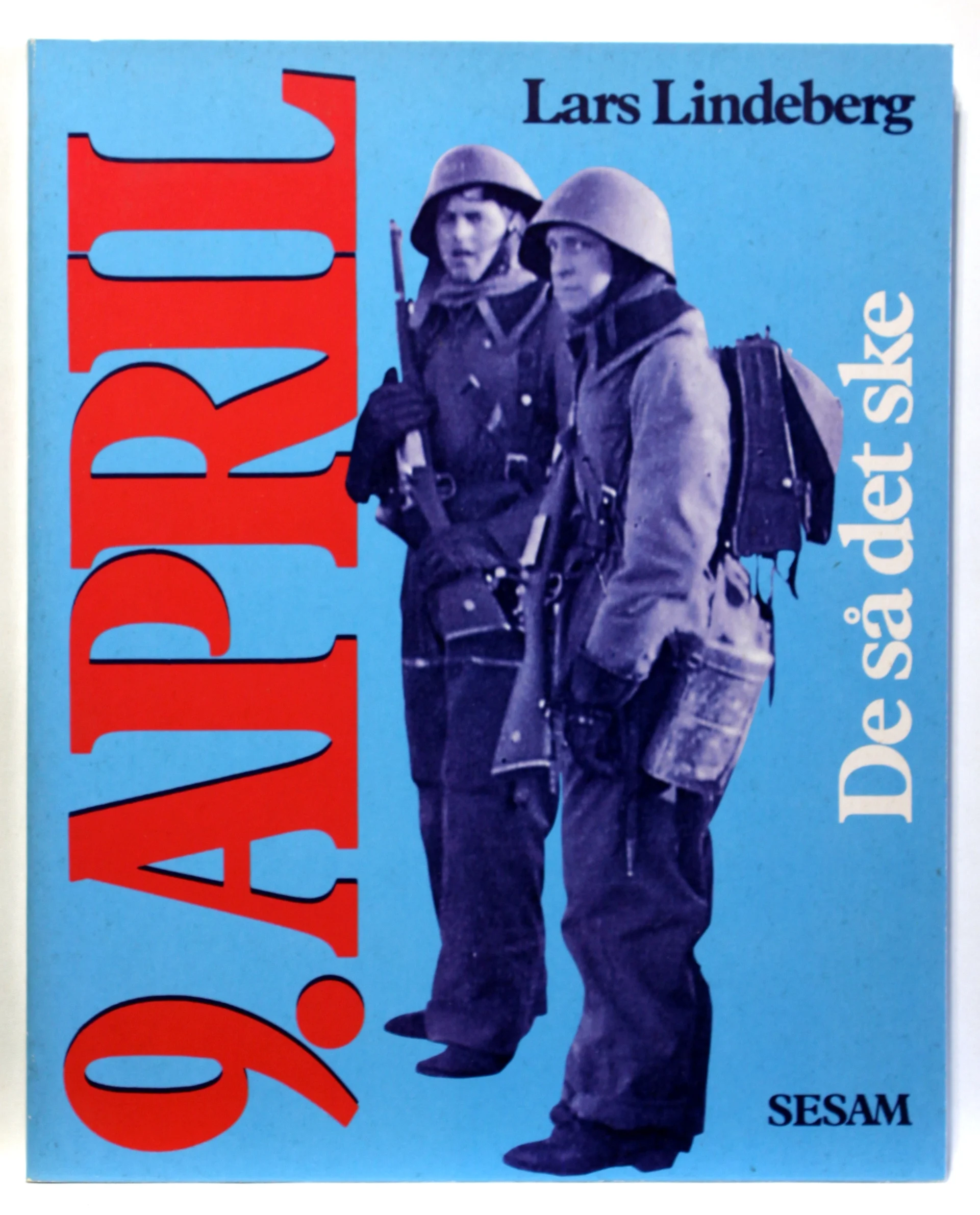 9. April – De så det ske