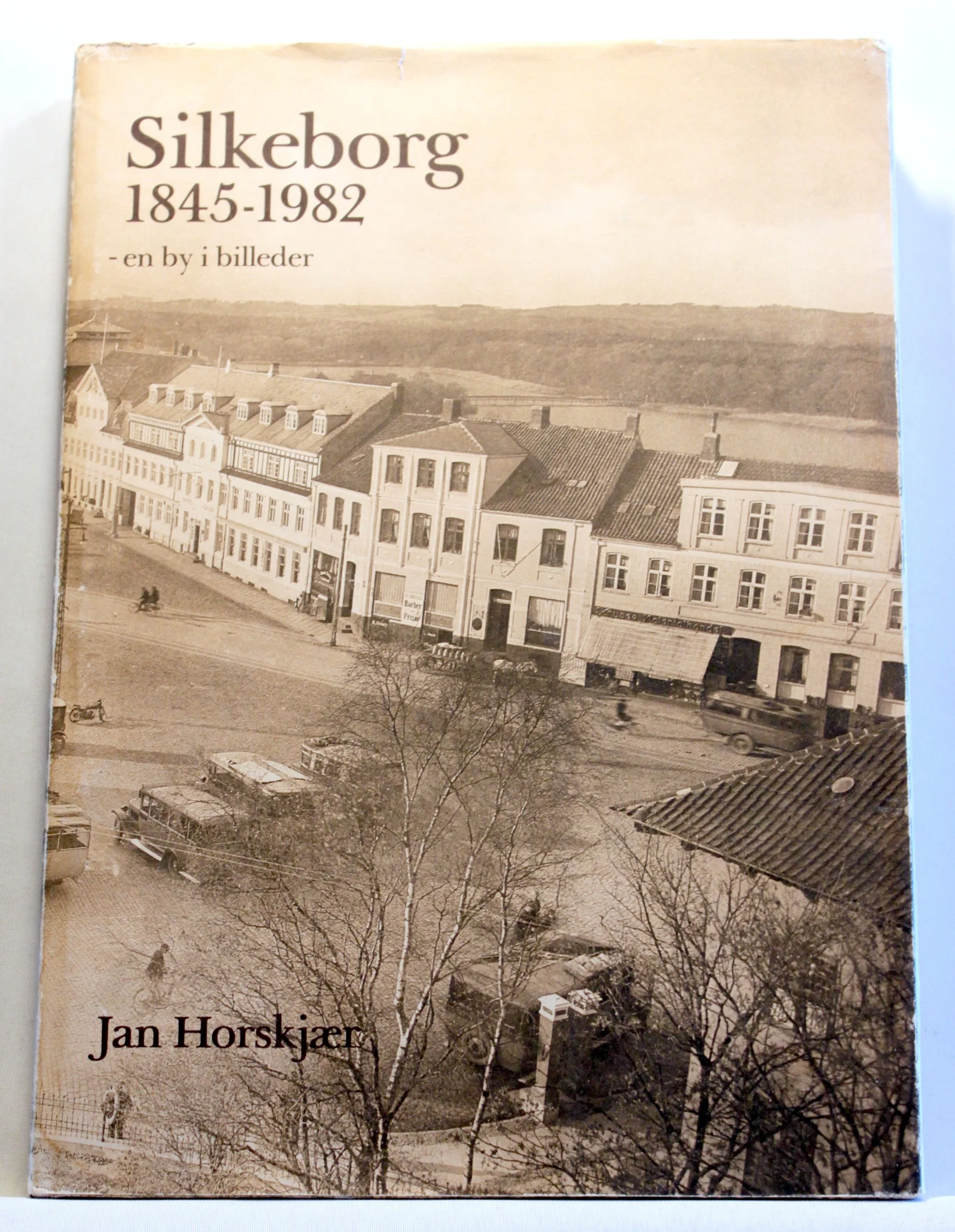 Silkeborg 1845-1982 – en by i billeder