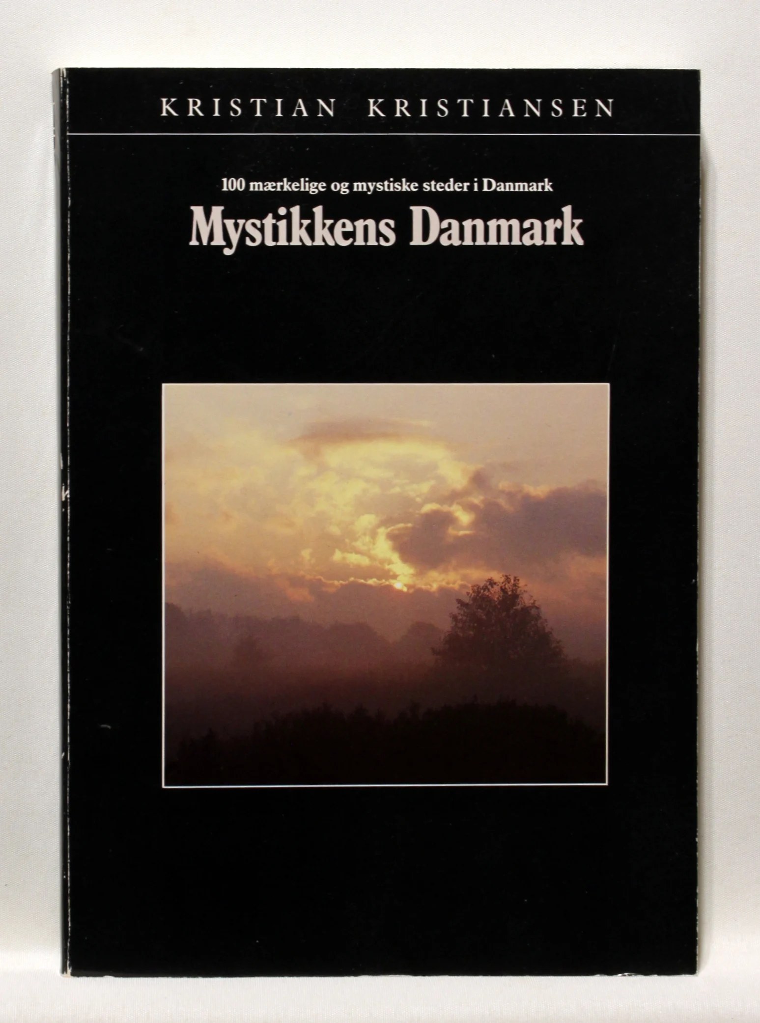 Mystikkens Danmark – 100 mærkelige og mystiske steder i Danmark