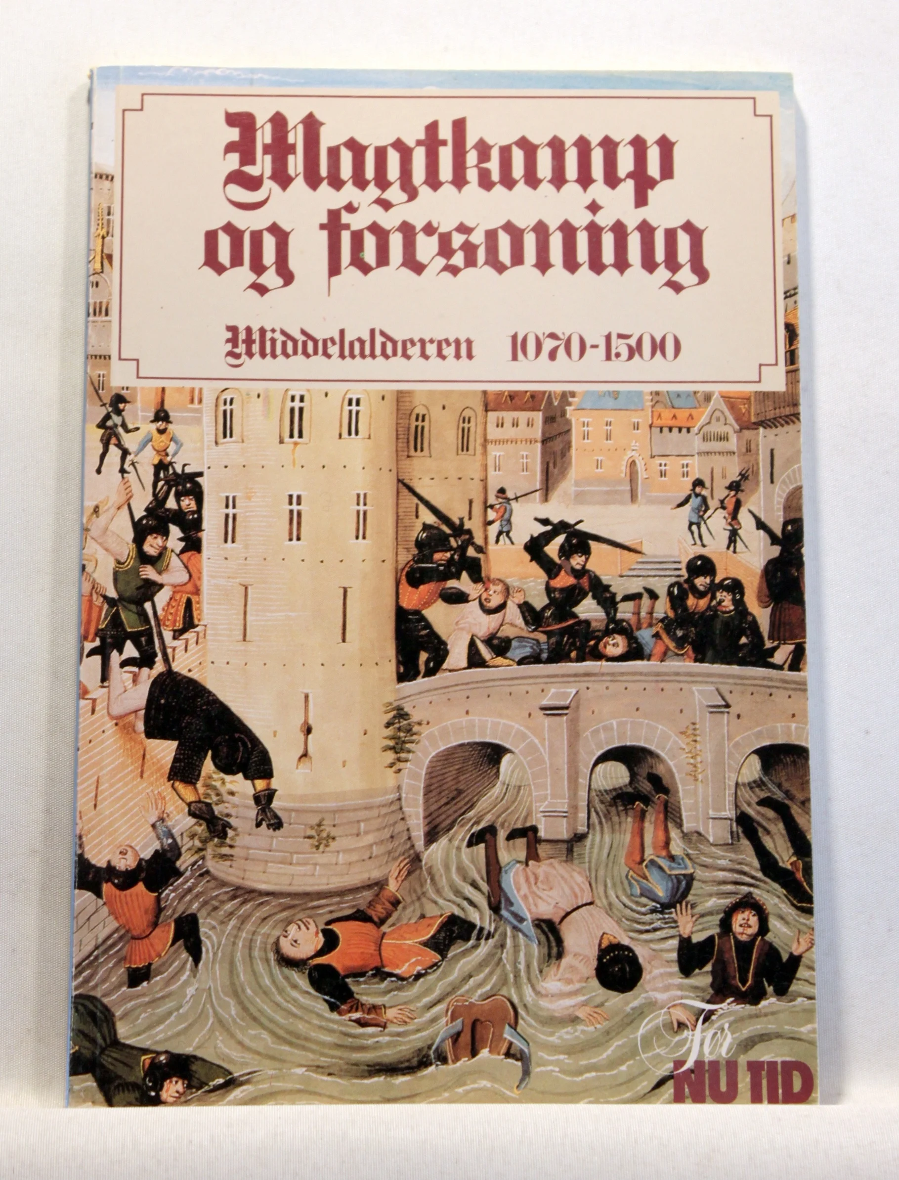 Magtkamp og forsoning Middelalderen 1070 – 1500