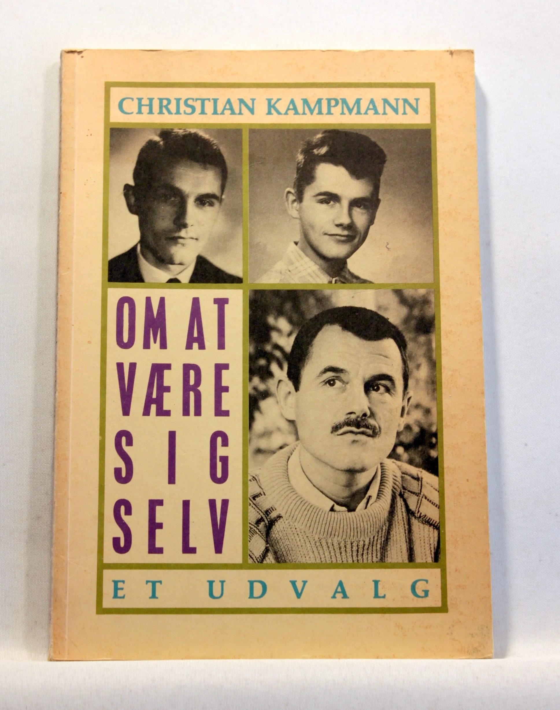 Om at være sig selv. Et udvalg
