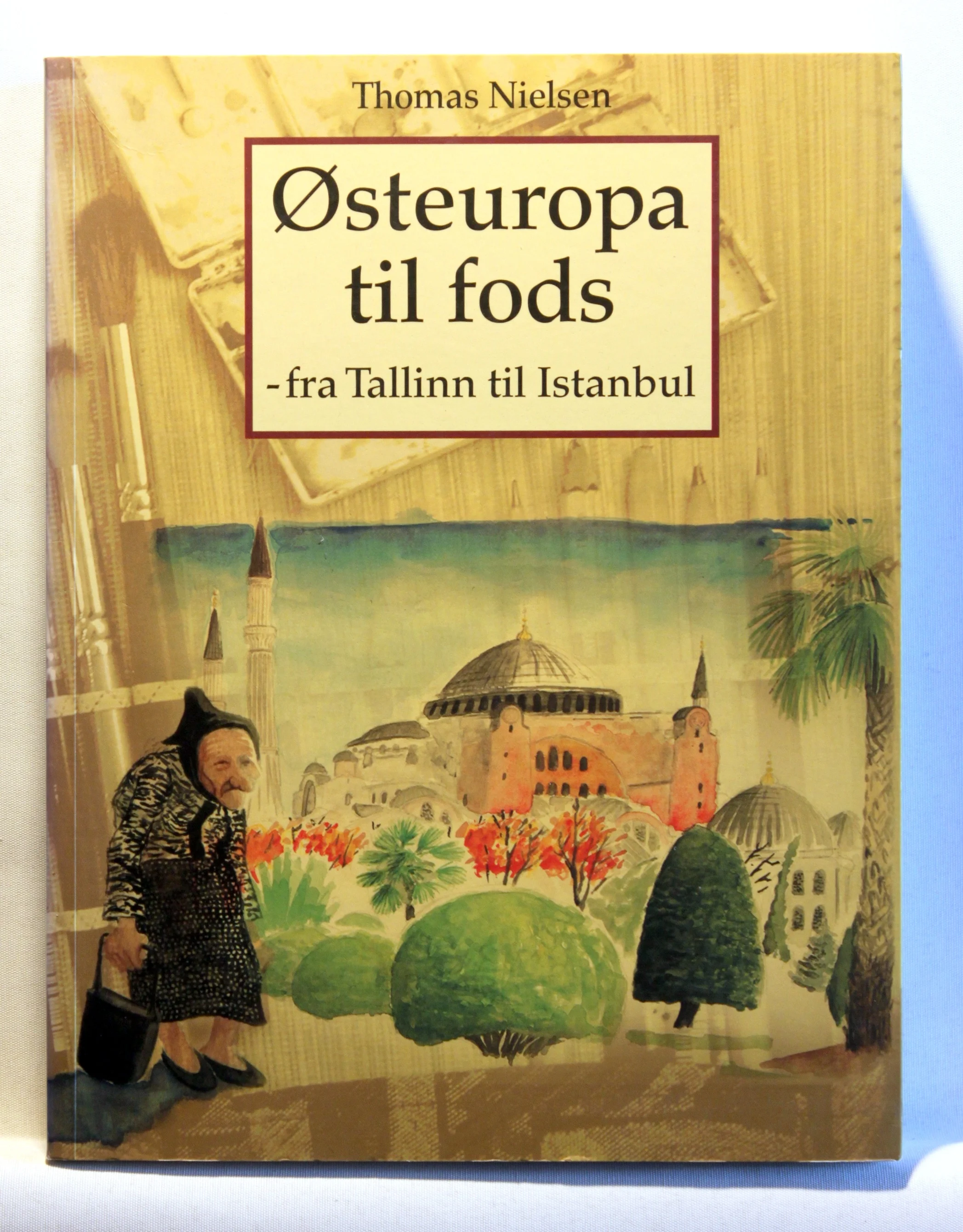 Østeuropa til fods – fra Tallinn til Istanbul