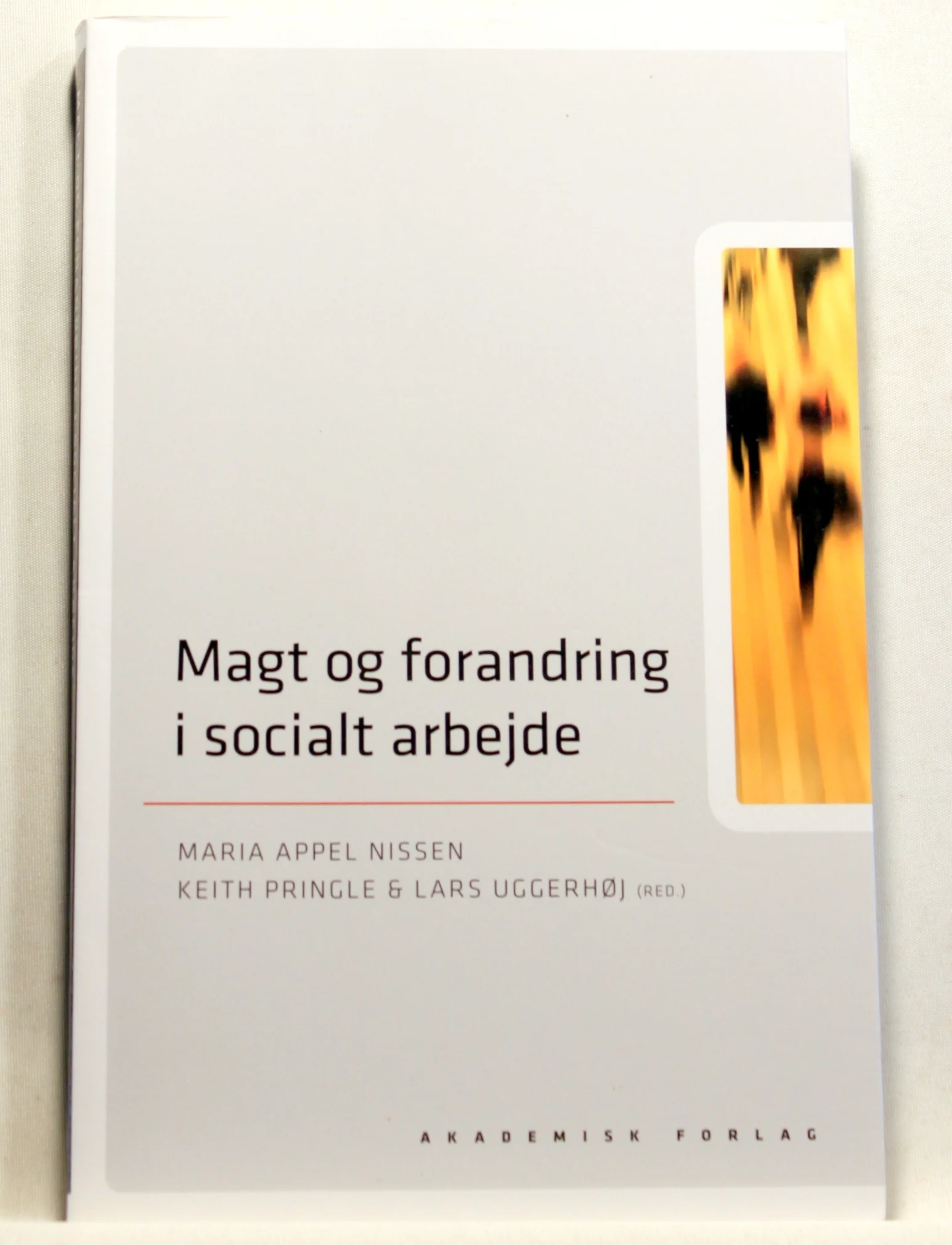 Magt og forandring i socialt arbejde
