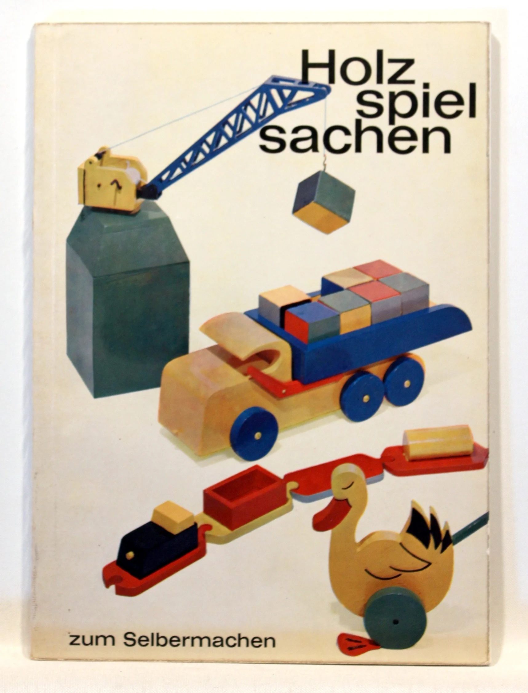 Holzspielsachen zum Selbermachen