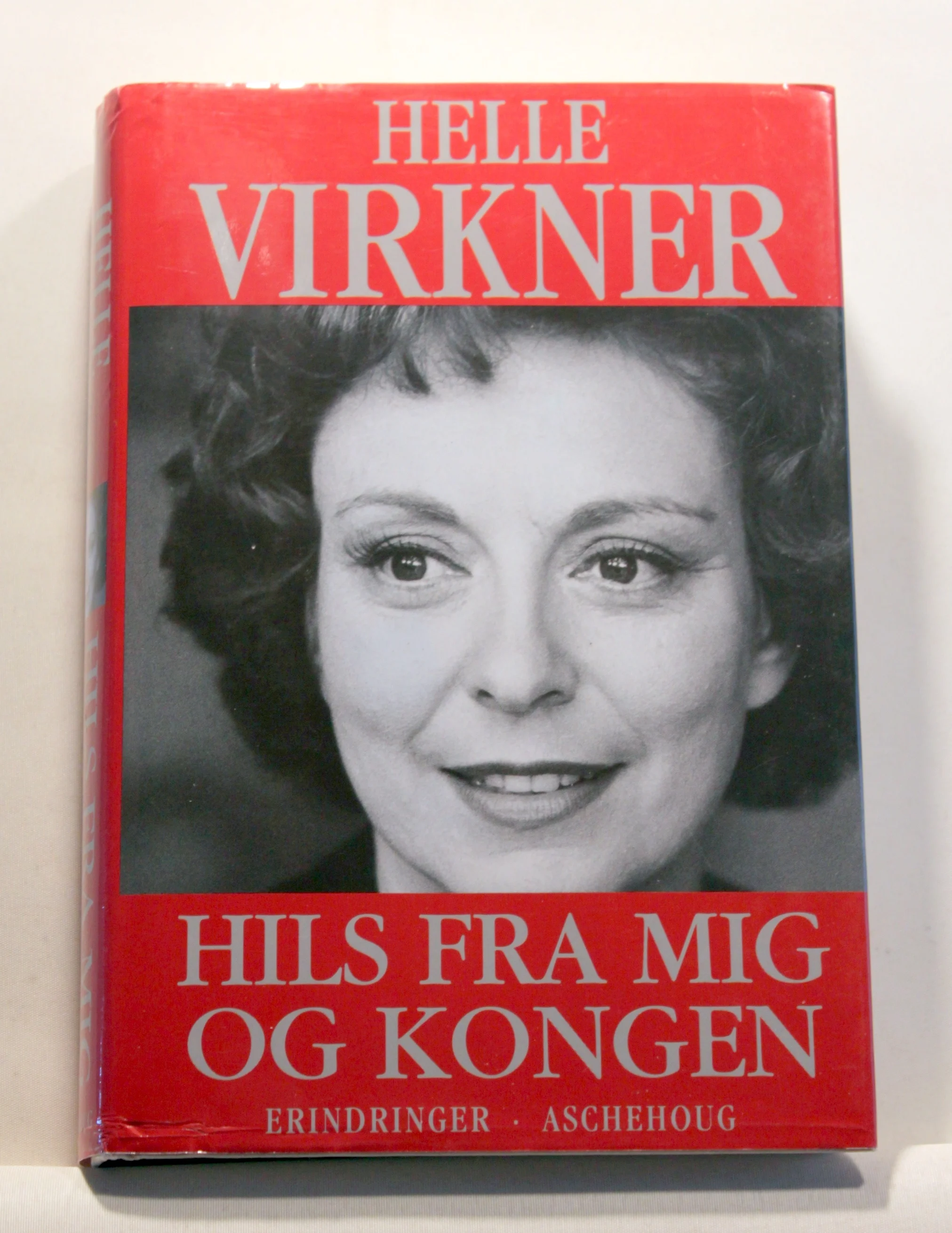 Hils fra mig og kongen