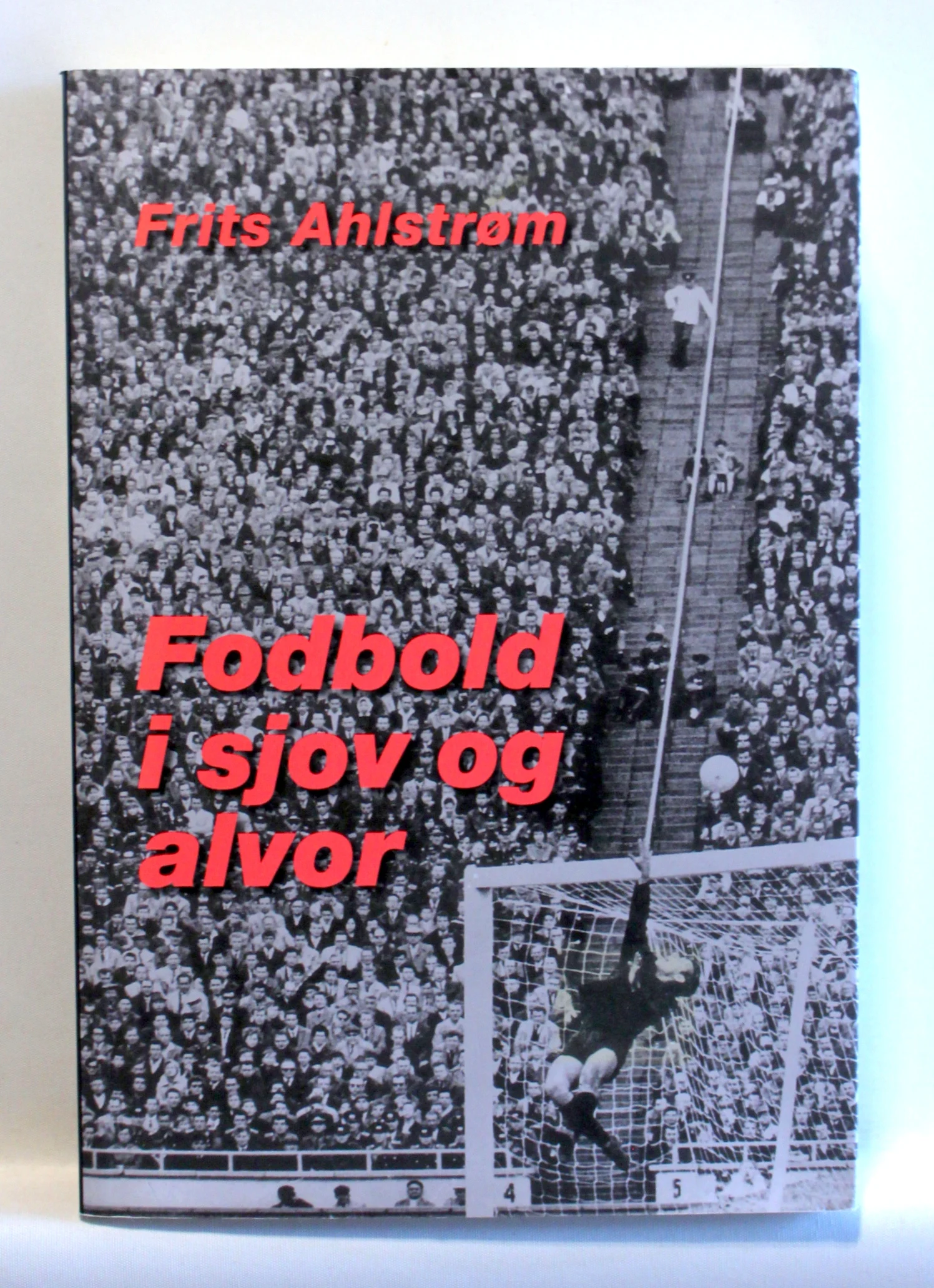Fodbold i sjov og alvor