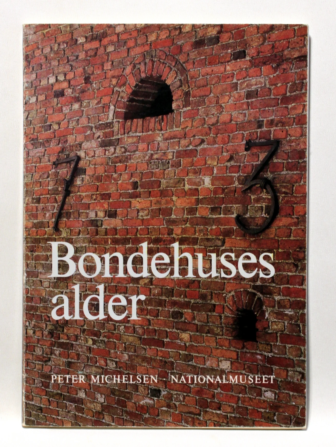 Bondehuses alder