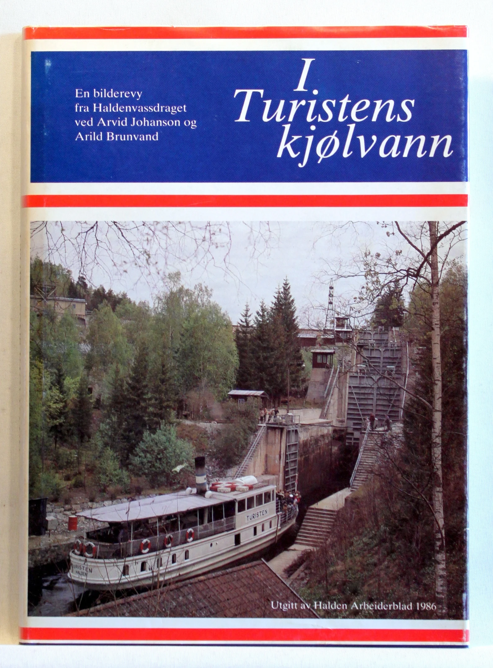 I Turistens kjølvann. En bilderevy fra Haldenvassdraget.