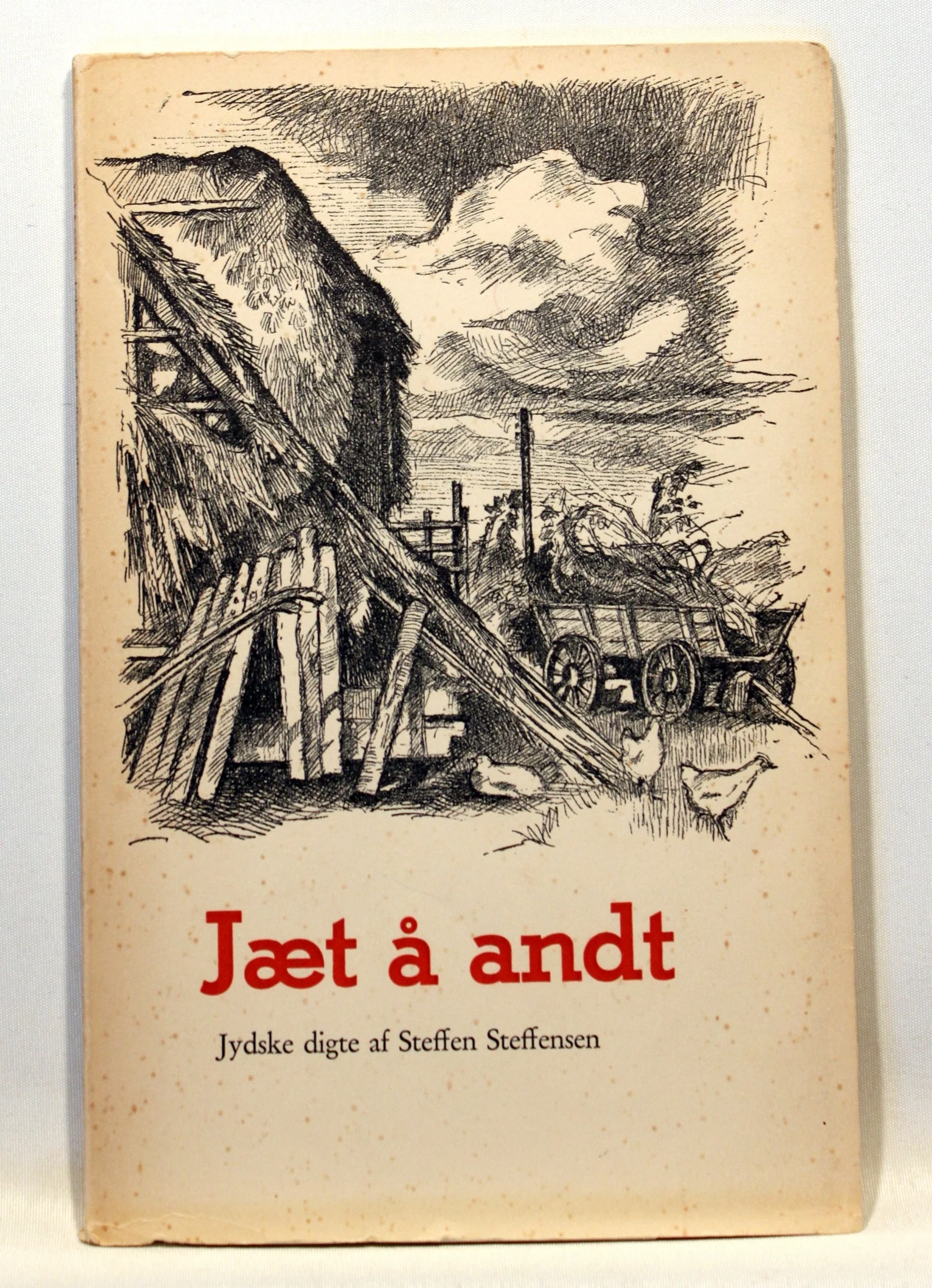 Jæt å andt. Jydske digte